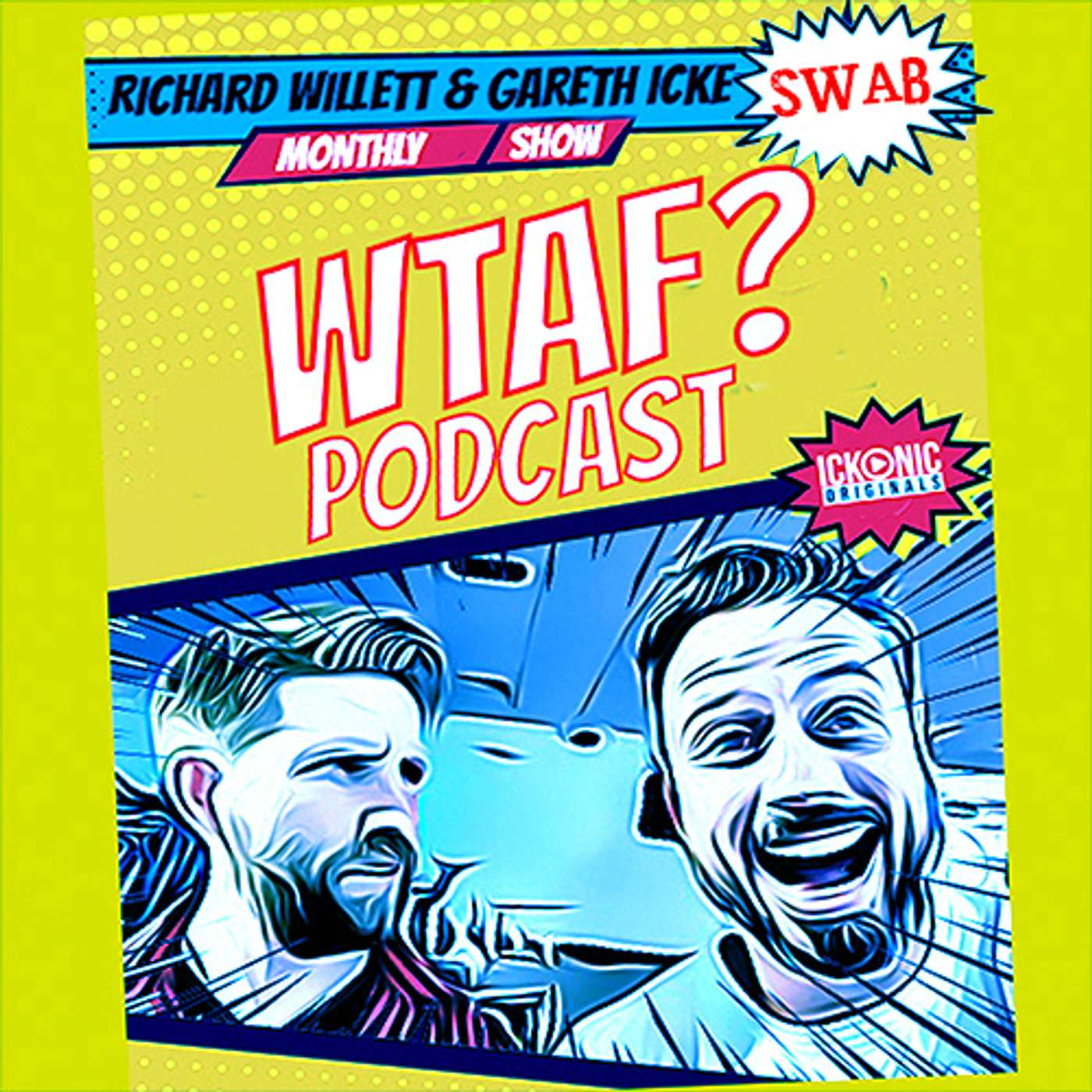 WTAF'in SWAB STOPPERS with GAZ & RICH