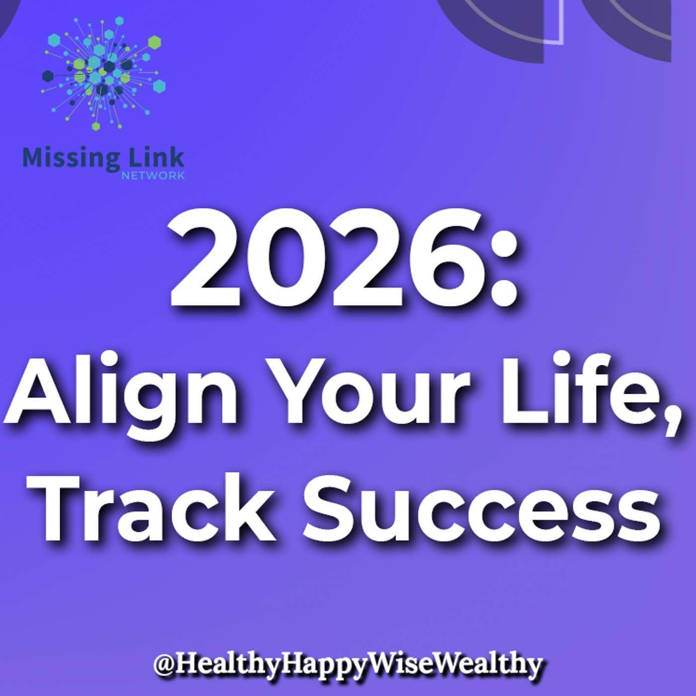 Healthy Happy Wise Wealthy