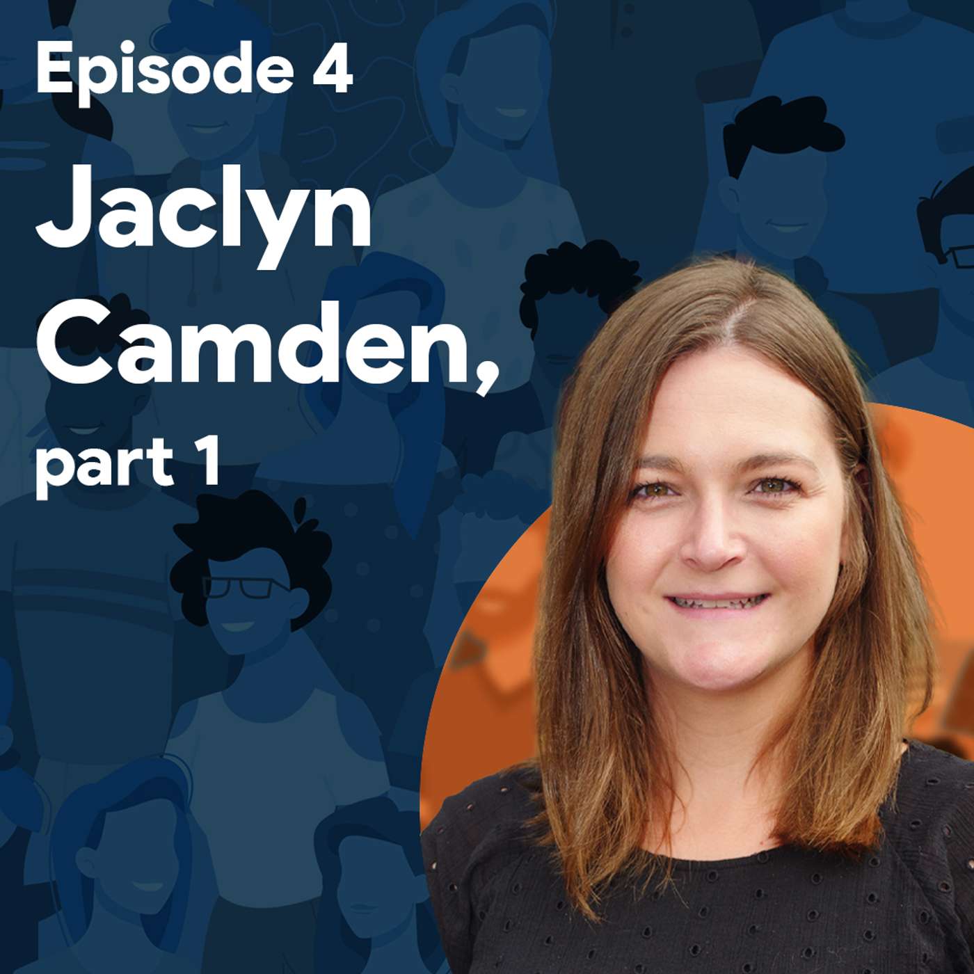 Jaclyn Camden, part 1 episode artwork