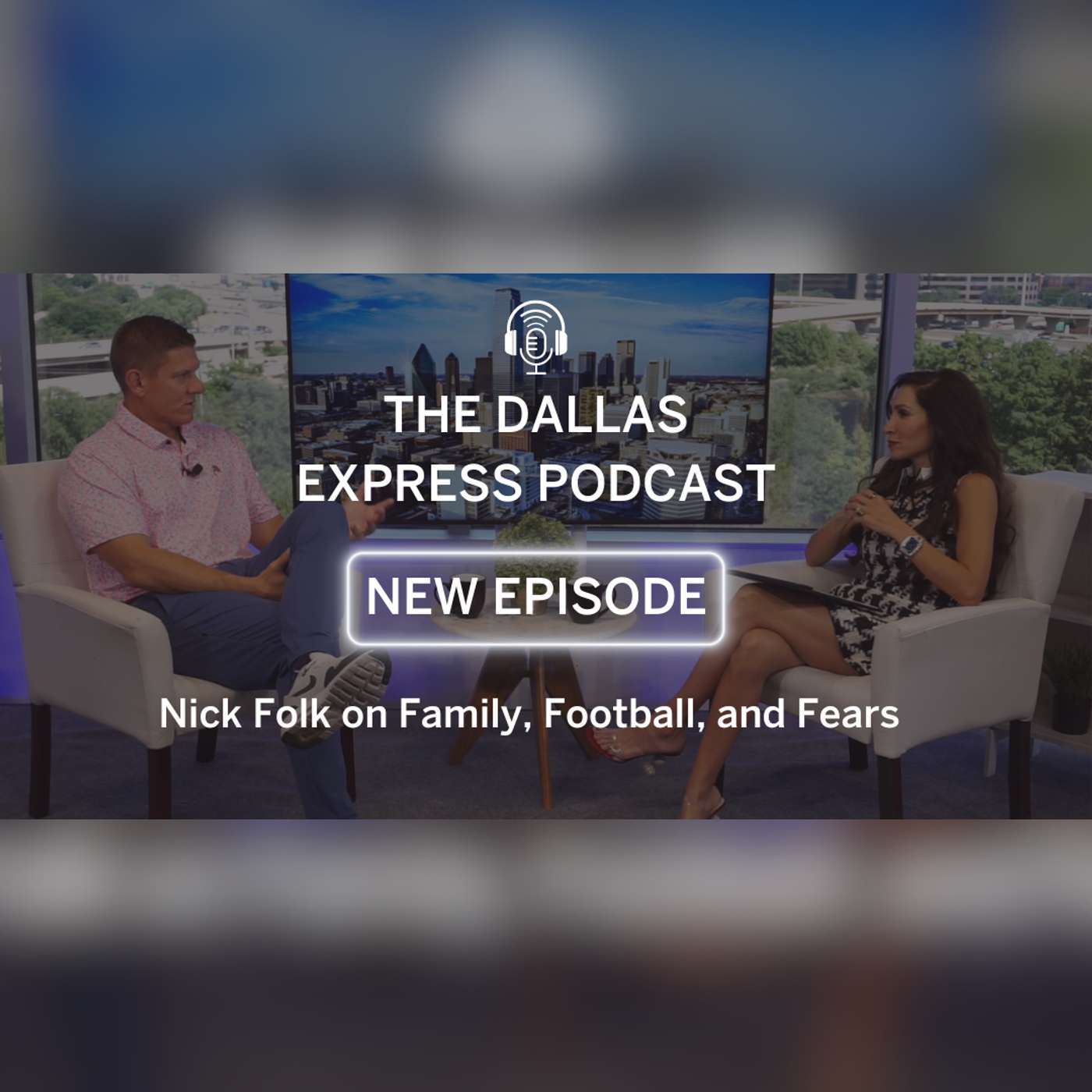 Episode 30- Nick Folk on Family, Football, and Fears