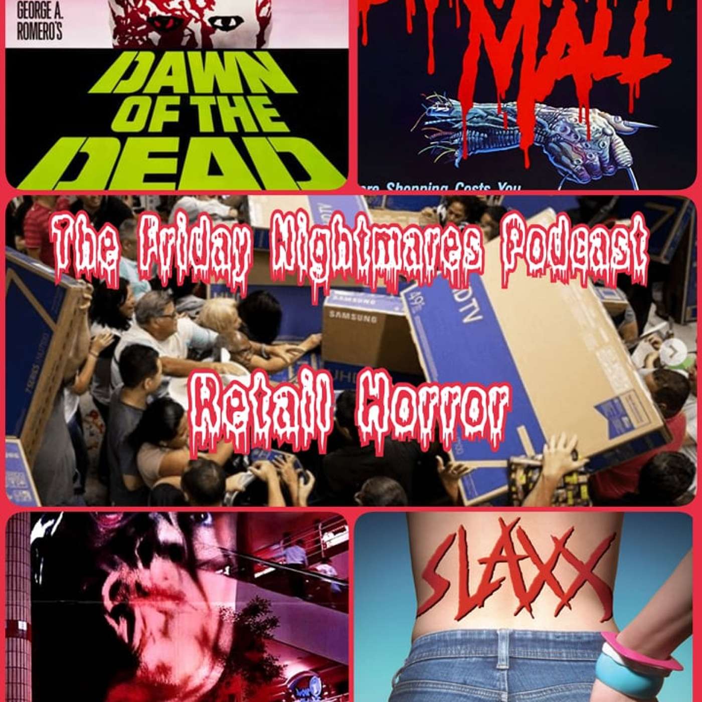 KTC Presents The Friday Nightmares Podcast: Retail Horror episode artwork
