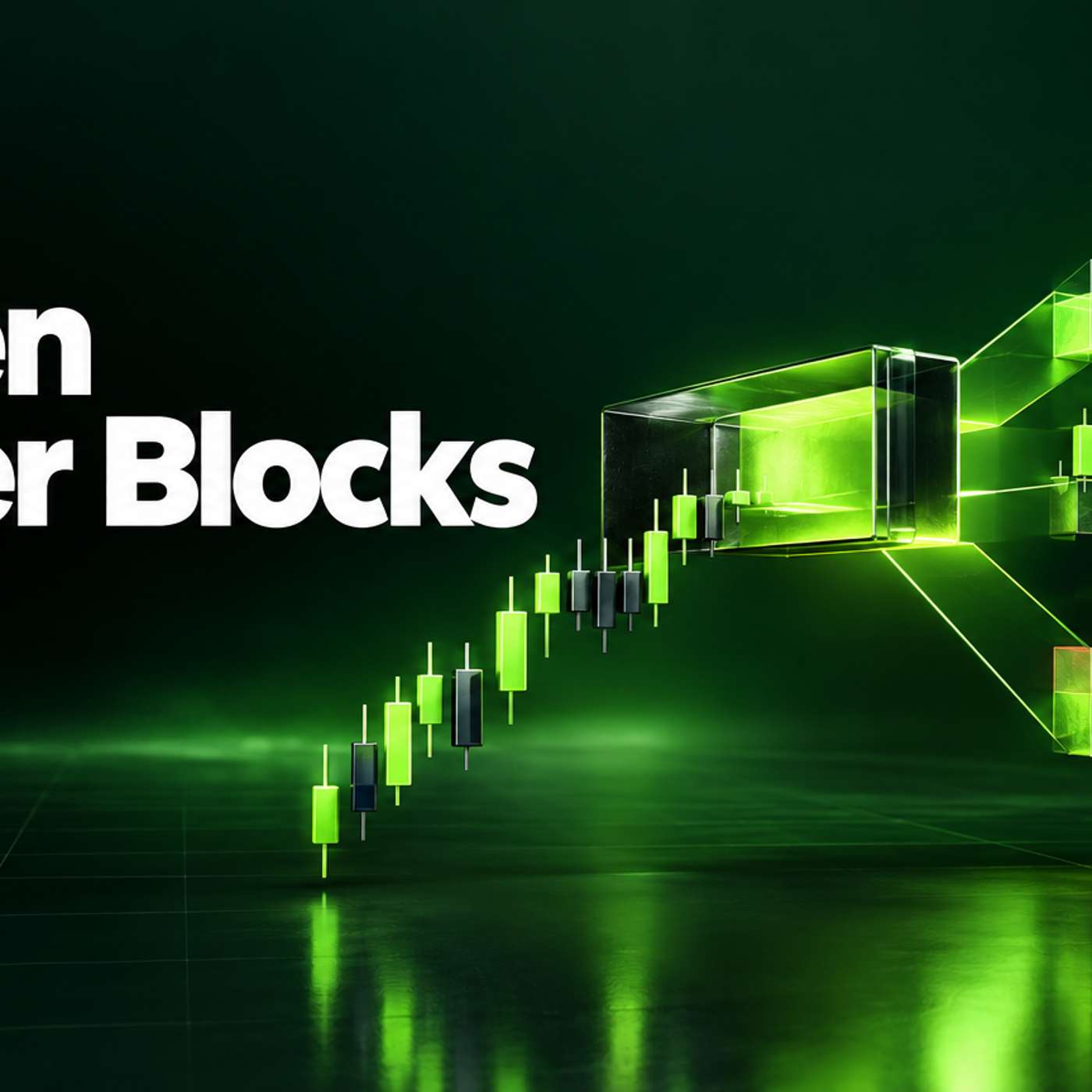 When Is an Order Block Invalid? Mitigated, Broken or Flipped