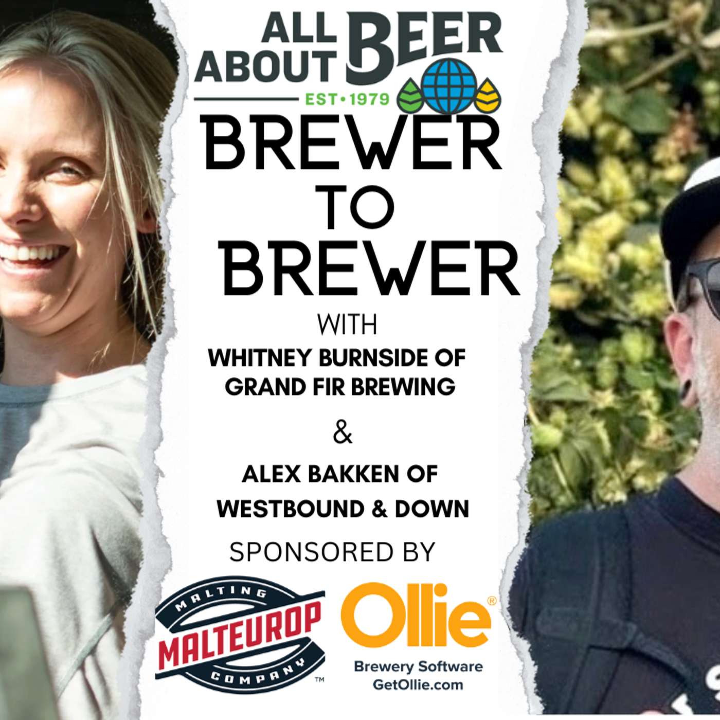 Brewer to Brewer: Whitney Burnside and Alex Bakken Brewer to Brewer: Whitney Burnside and Alex Bakken