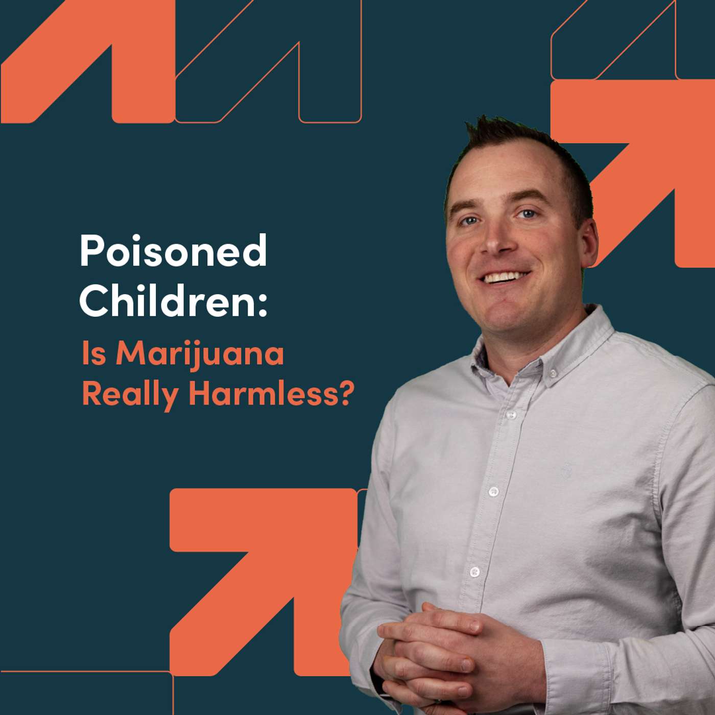 Poisoned Children: Is Marijuana Really Harmless? episode artwork