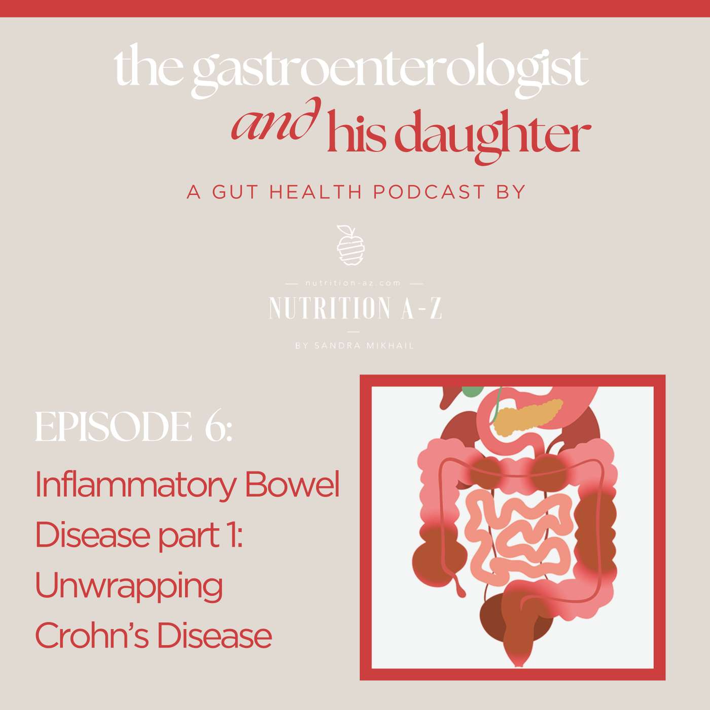 The Gastroenterologist And His Daughter