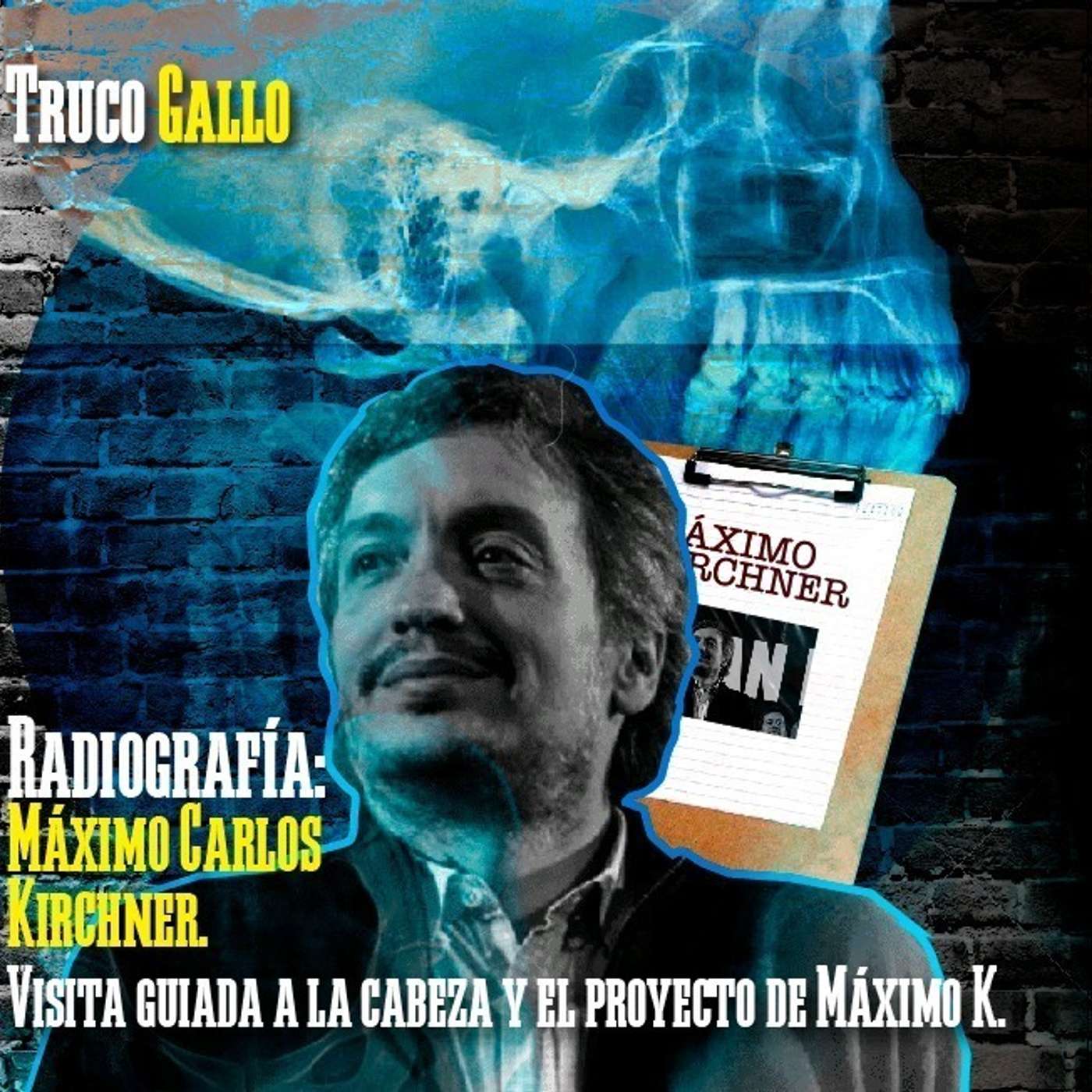 Radiografía de Máximo Kirchner: lo que piensa y su proyecto político episode artwork