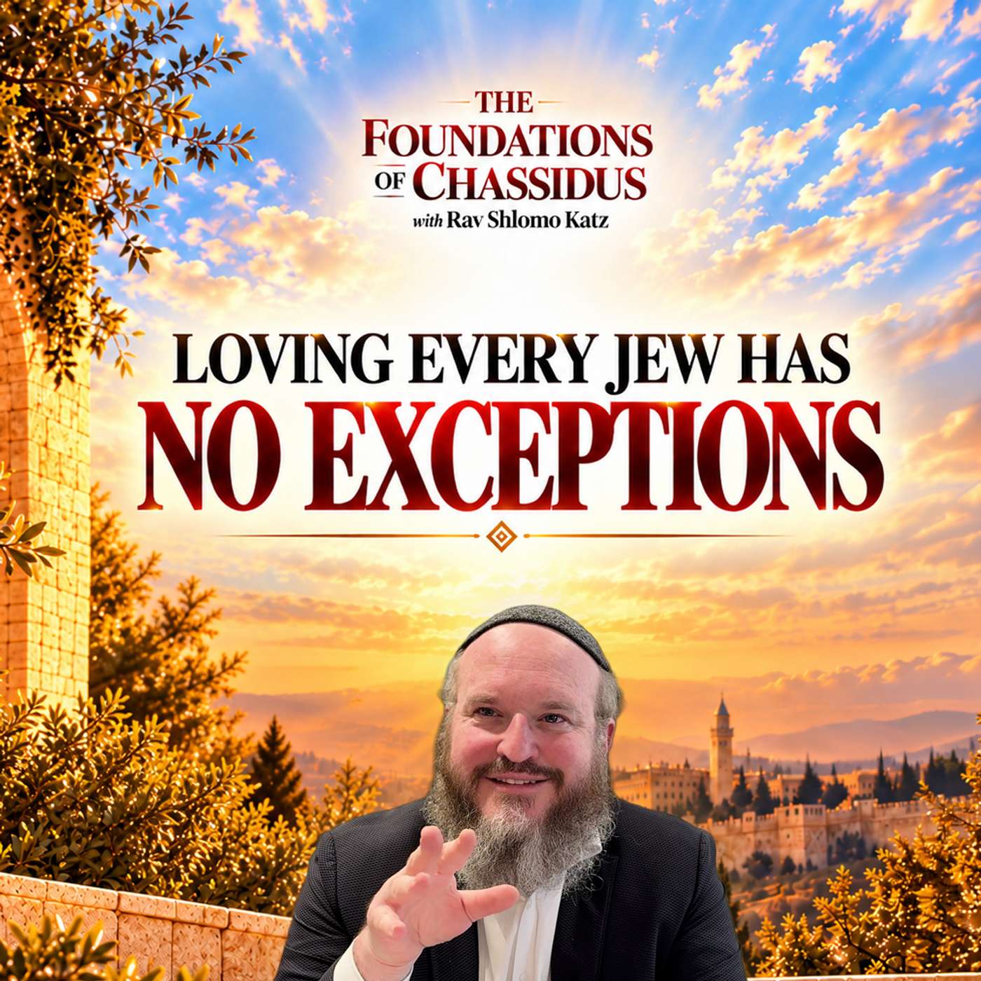 What It Really Means to Love Every Jew episode artwork