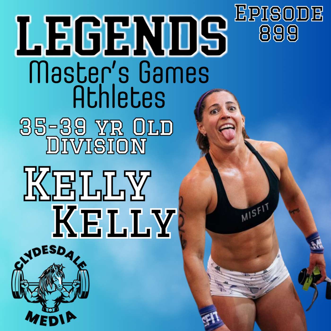 Kelly Kelly | Athletes of The Legends Master's CrossFit Games episode artwork
