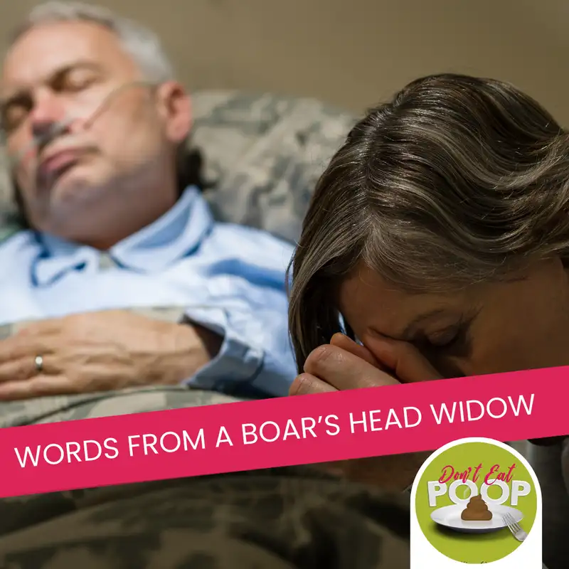 Letter from a Widow of Boar’s Head Listeria Liverwurst | Episode 93