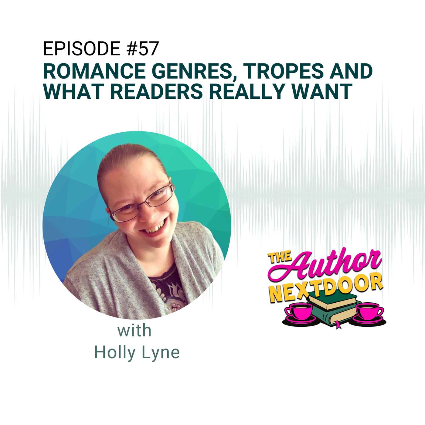 Episode 57: Romance Genres, Tropes and What Readers Really Want