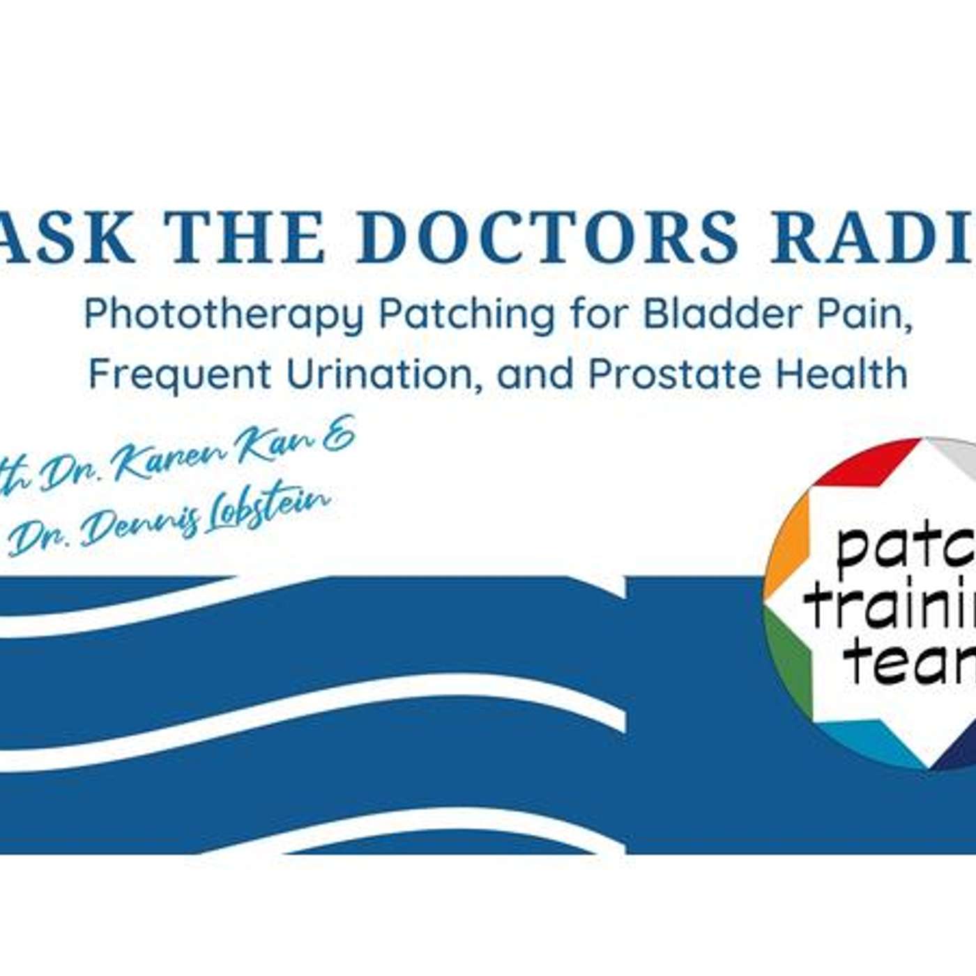 Phototherapy Patching for Bladder Pain, Frequent Urination, and Prostate Health episode artwork