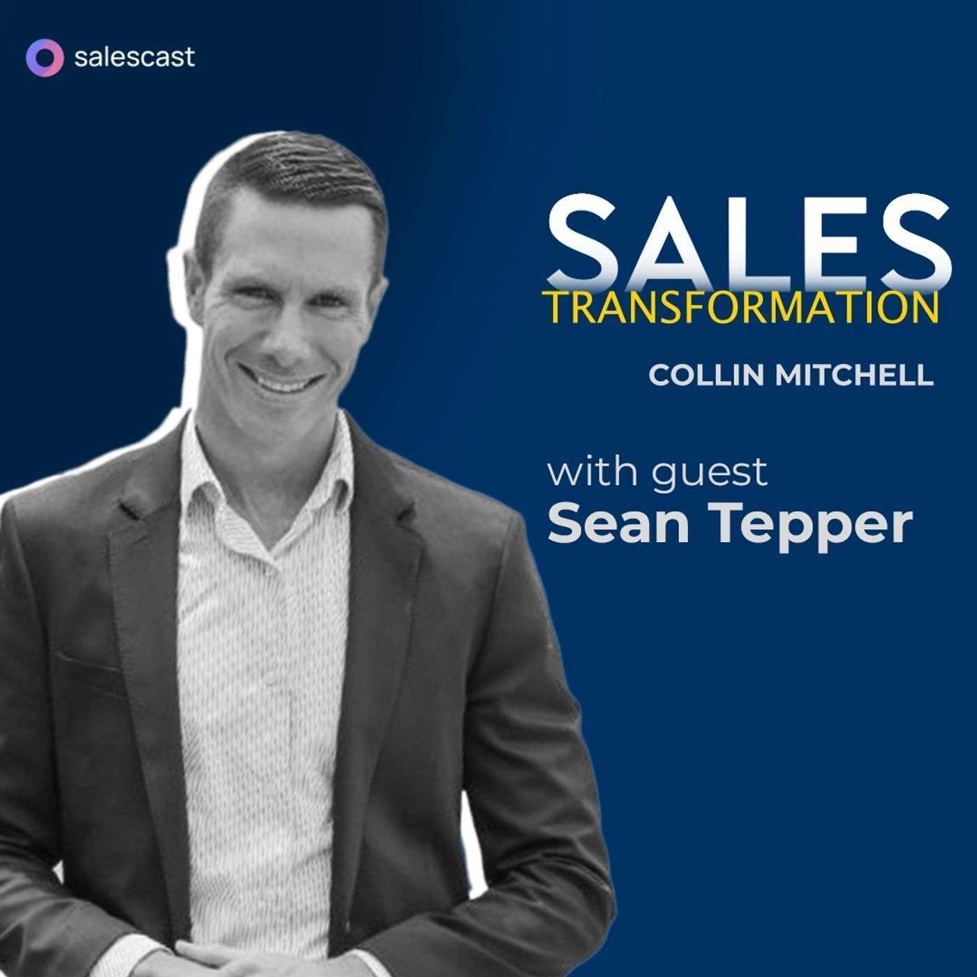 #273 S2 Episode 142 - Channels Sales with Sean Tepper