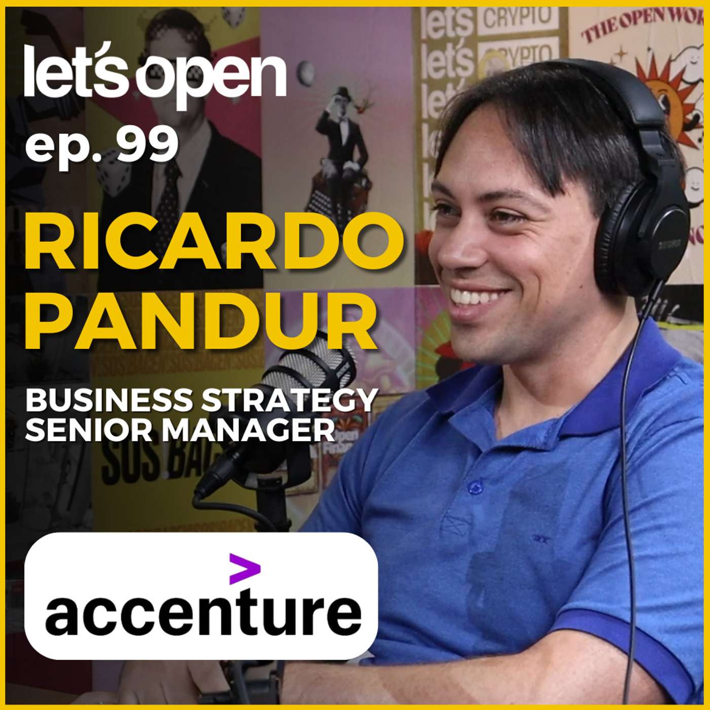 Ricardo Pandur - Business Strategy Senior Manager @ Accenture - Let's Open Podcast #099 Ricardo Pandur - Business Strategy Senior Manager @ Accenture - Let's Open Podcast #099