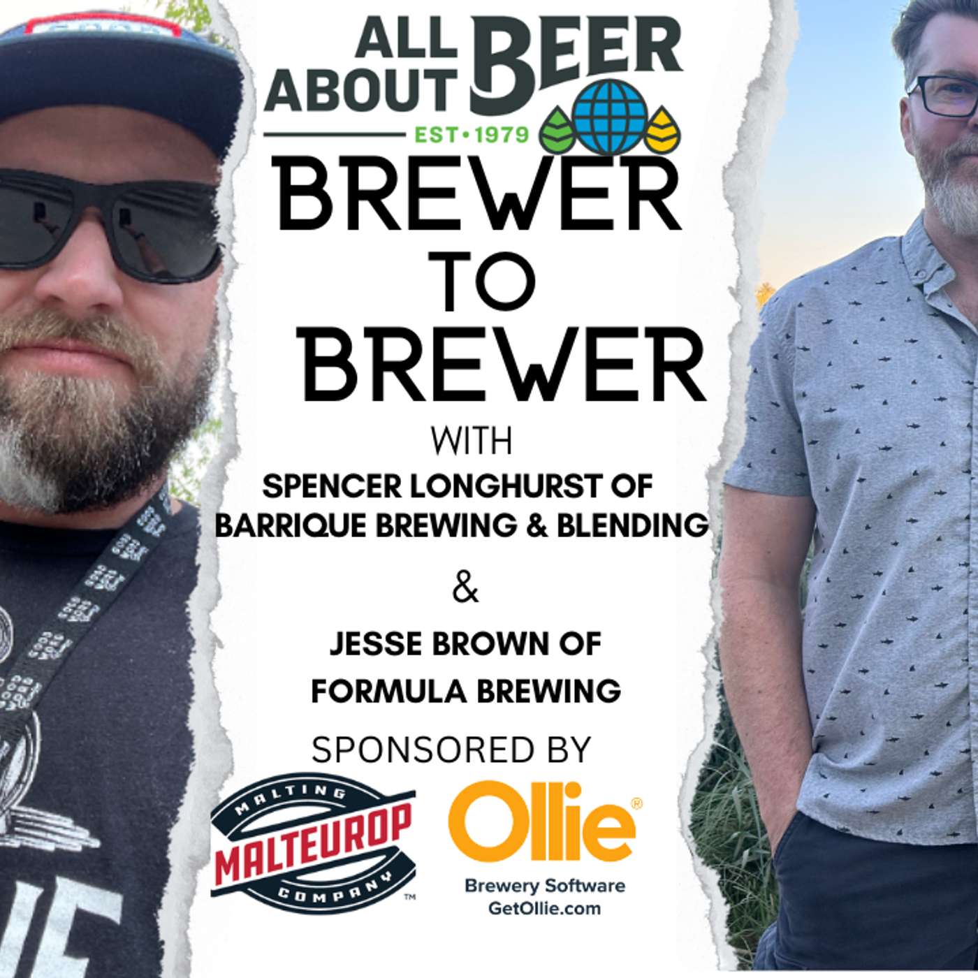 Brewer to Brewer: Spencer Longhurst and Jesse Brown Brewer to Brewer: Spencer Longhurst and Jesse Brown