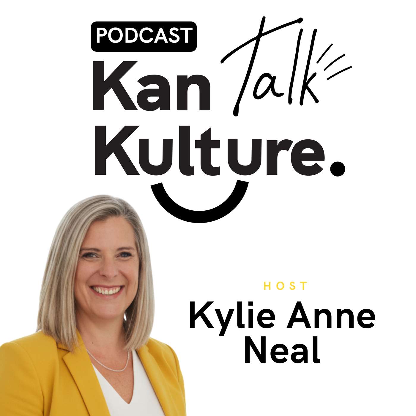 Kan Talk Kulture with Kylie Anne Neal