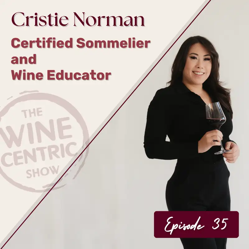 Wynn Las Vegas Somm Cristie Norman: The Question No One Had Ever Asked Her