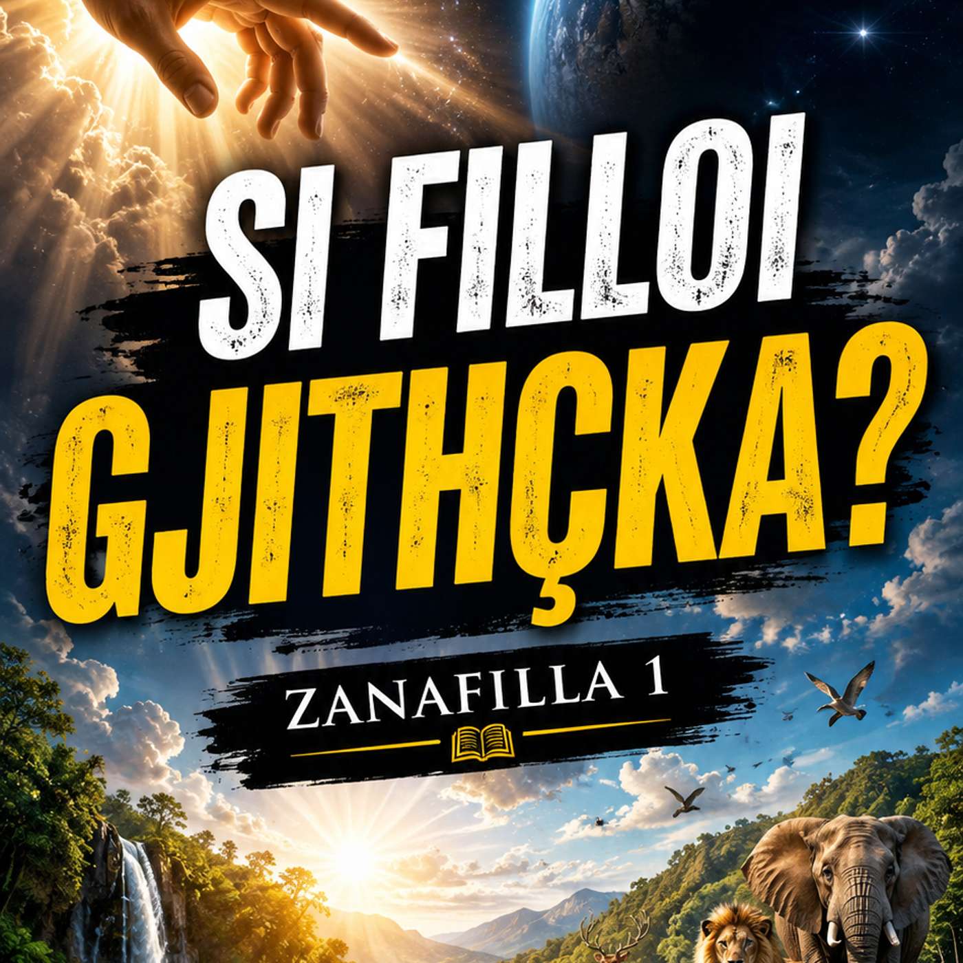 Cfare Mesojme nga Zanafilla 1 episode artwork
