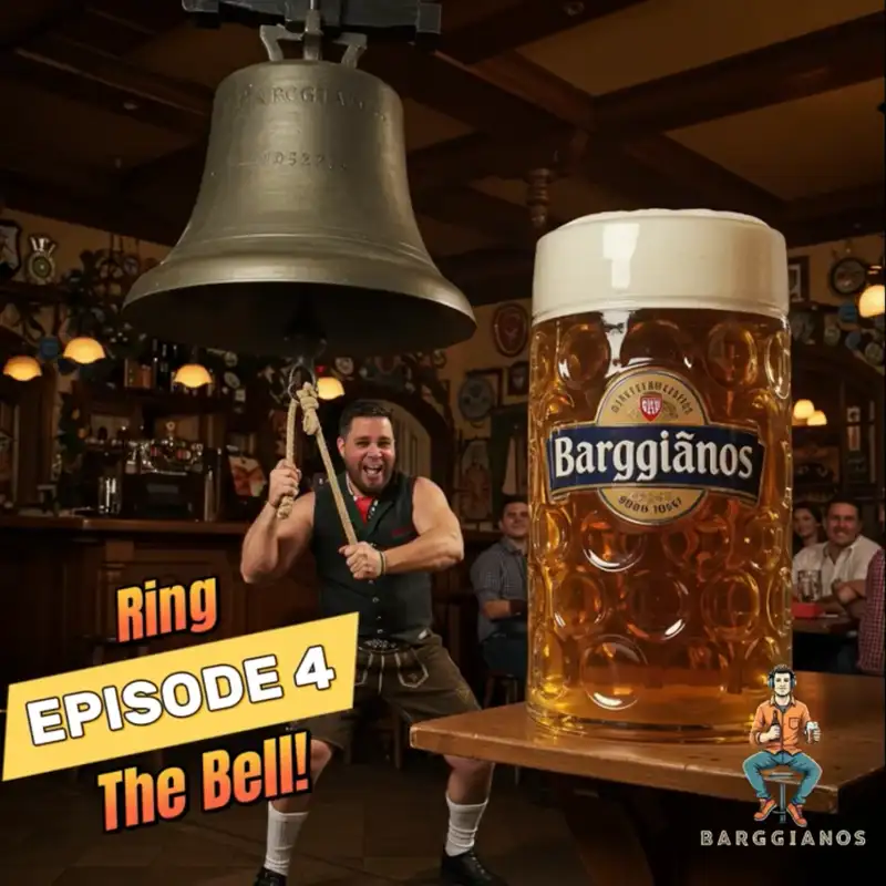 Episode 4 - Ring The Bell!