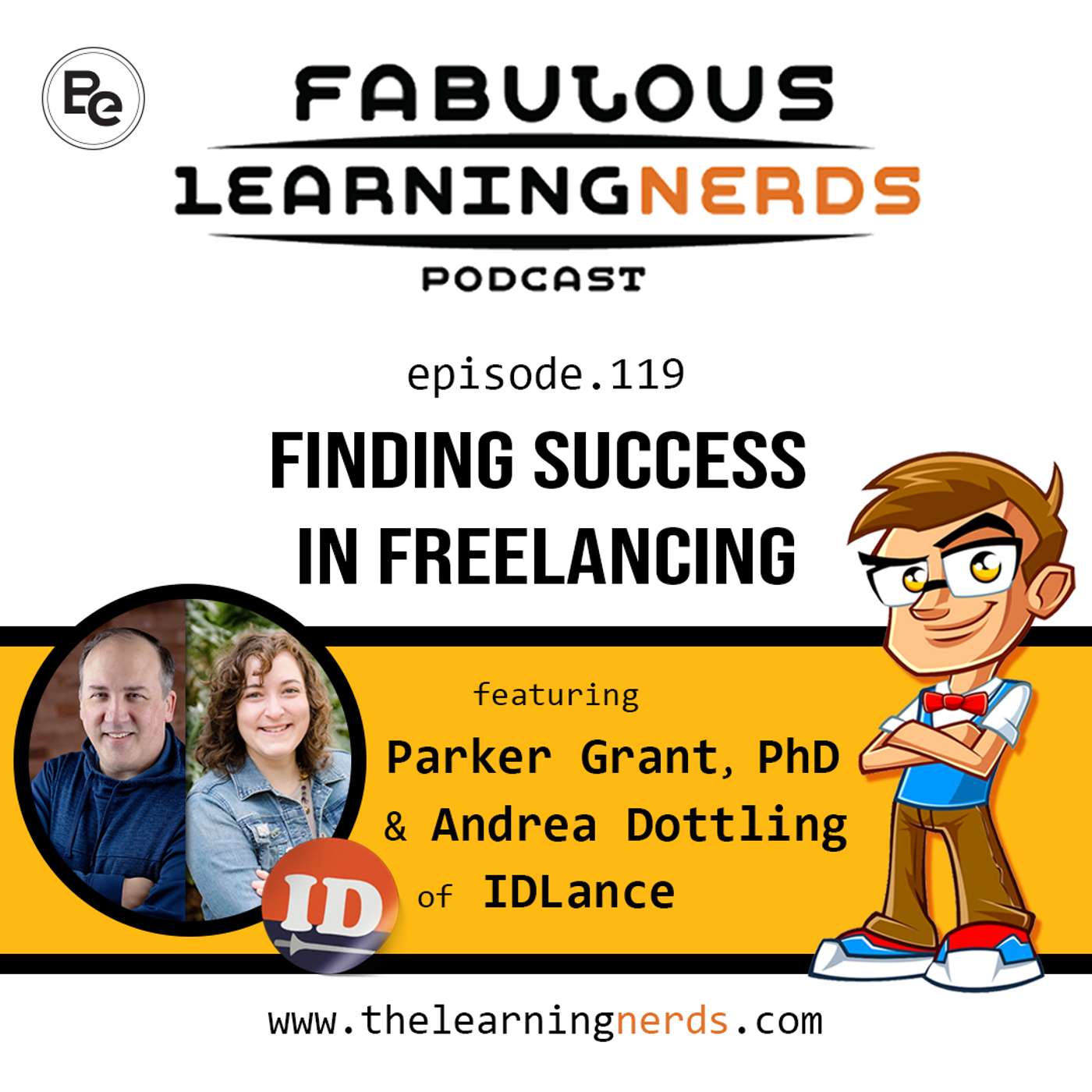 119 - Success in Freelancing featuring Parker Grant & Andrea Dottling of IDLance