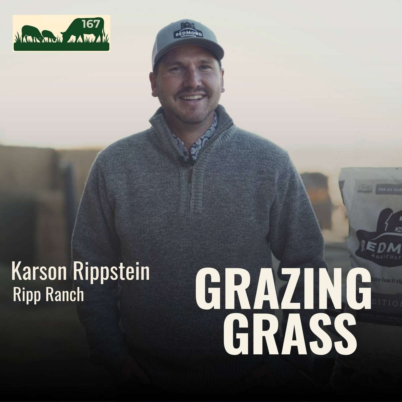 167. Ranching with Family and Utilizing Public Grazing Lands with Karson Rippstein