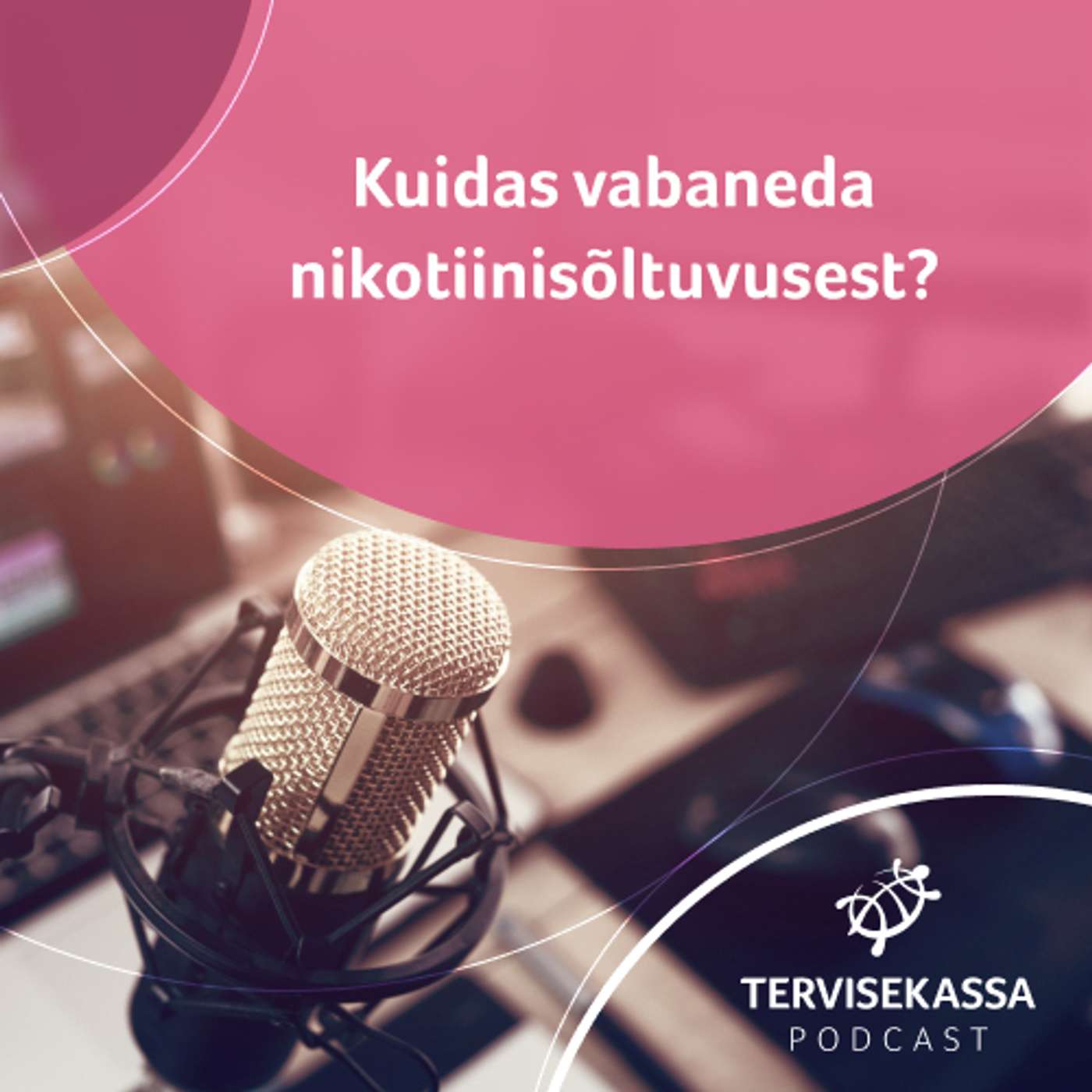 #37 Kuidas vabaneda nikotiinisõltuvusest?
