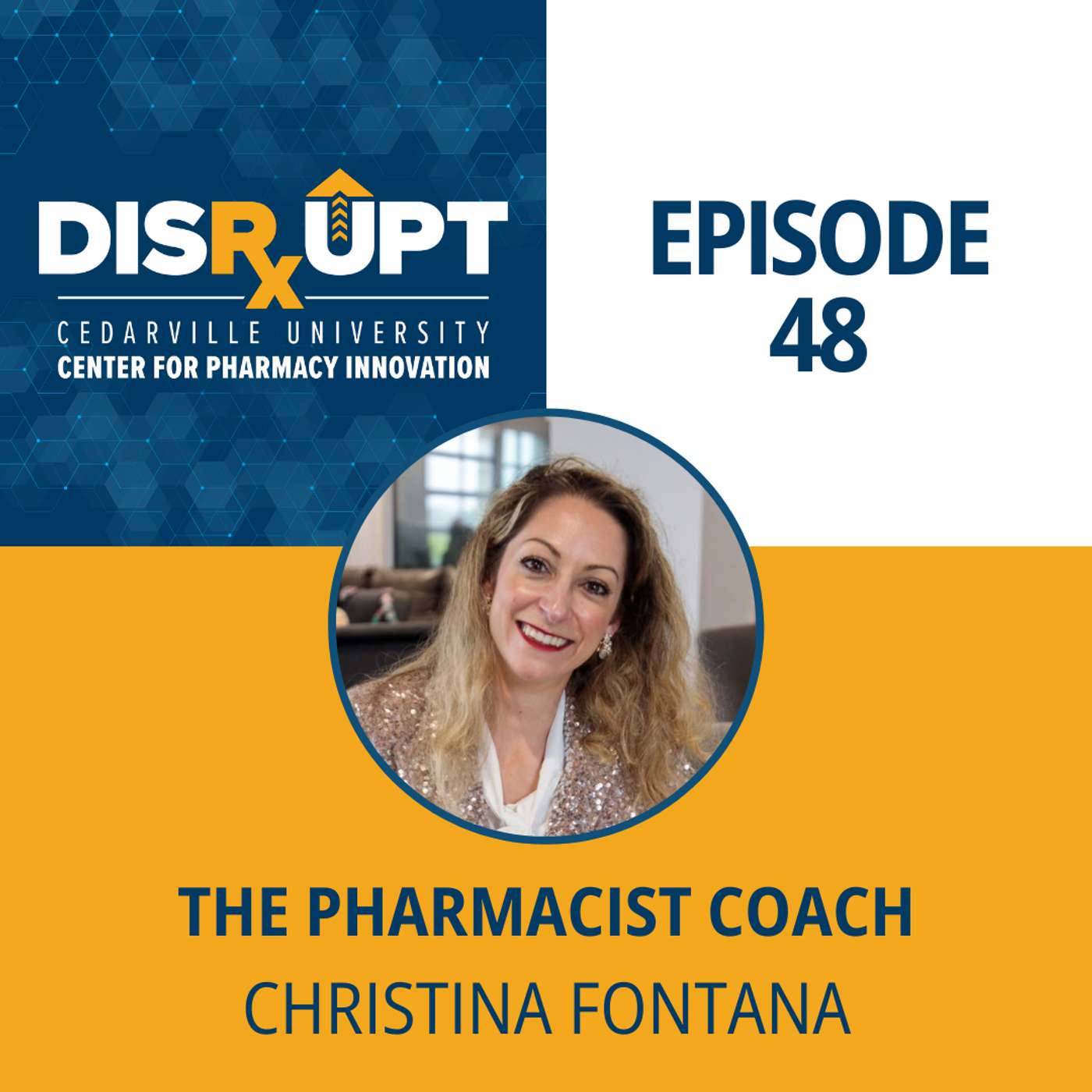 Episode 48 | The Pharmacist Coach - Christina Fontana episode artwork
