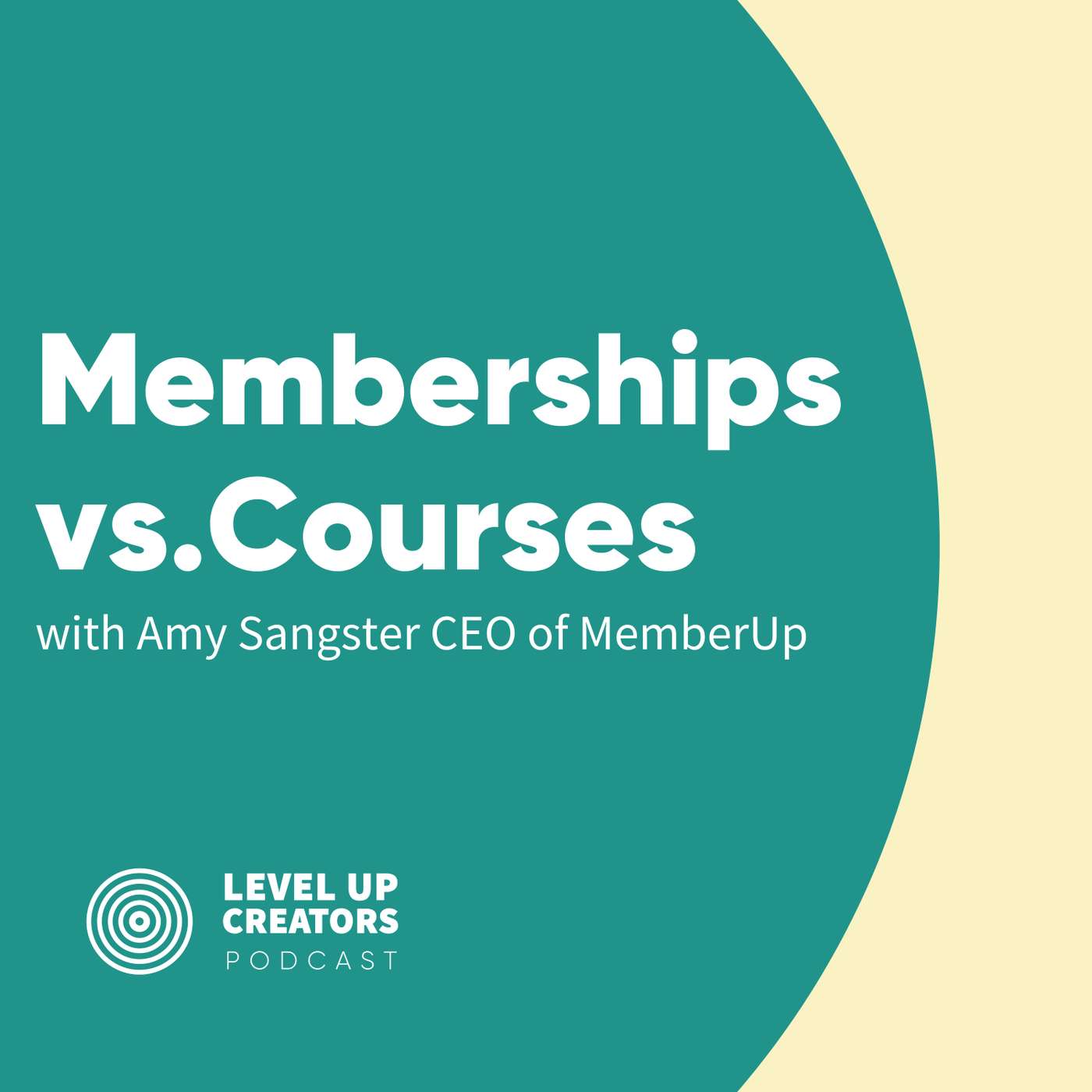 S1:E7 How to Create a Thriving Membership Community with Amy Sangster, CEO of MemberUp episode artwork