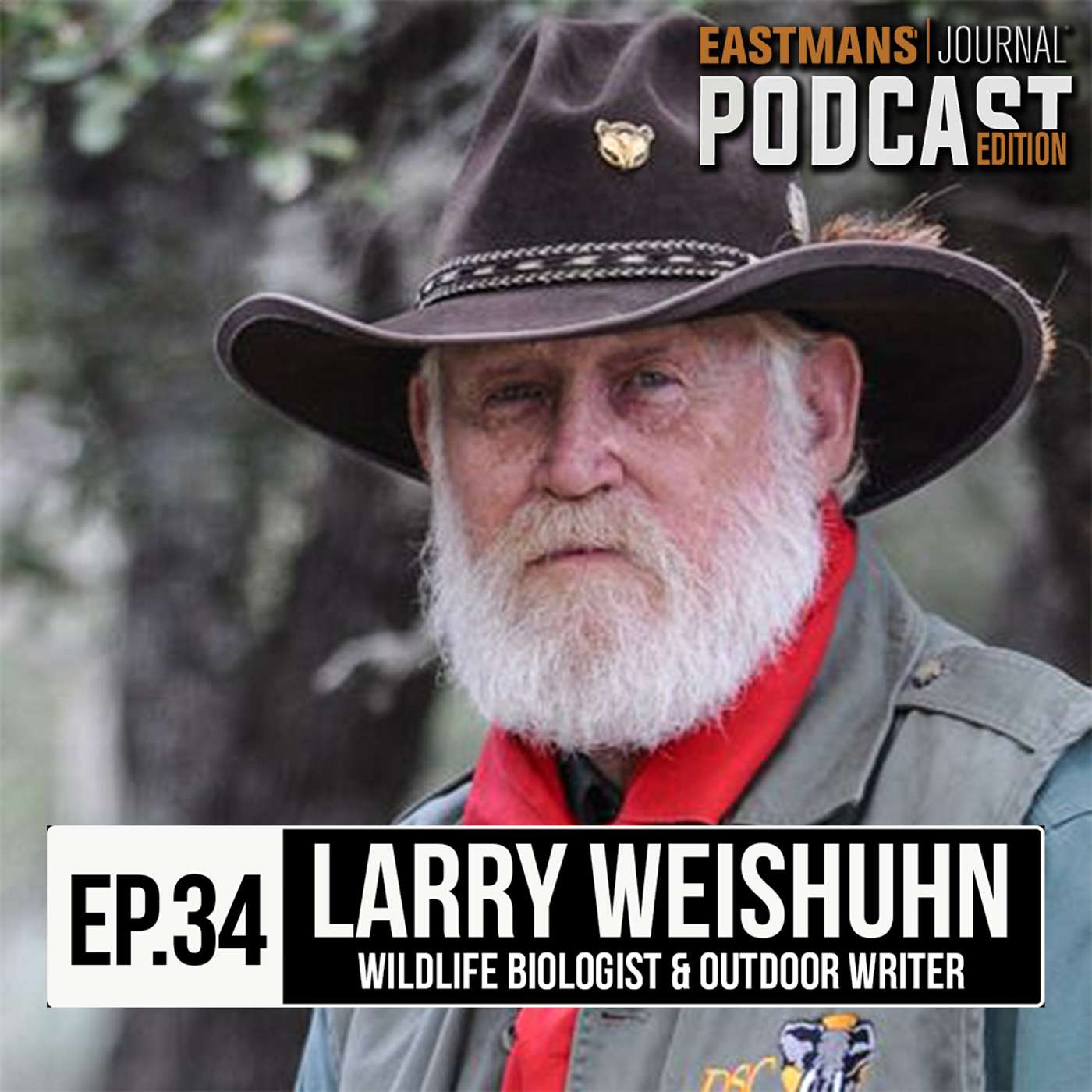 Larry Weishuhn - Legendary Wildlife Biologist and Outdoor writer episode artwork