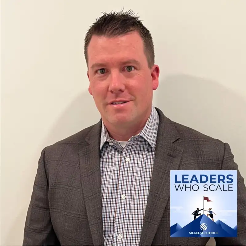 Simplifying with Systems - Ryan Bennett - Leaders Who Scale - Episode # 010
