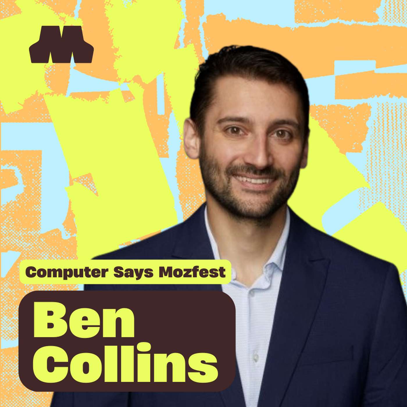 Ben Collins: Computer Says MozFest Ben Collins: Computer Says MozFest