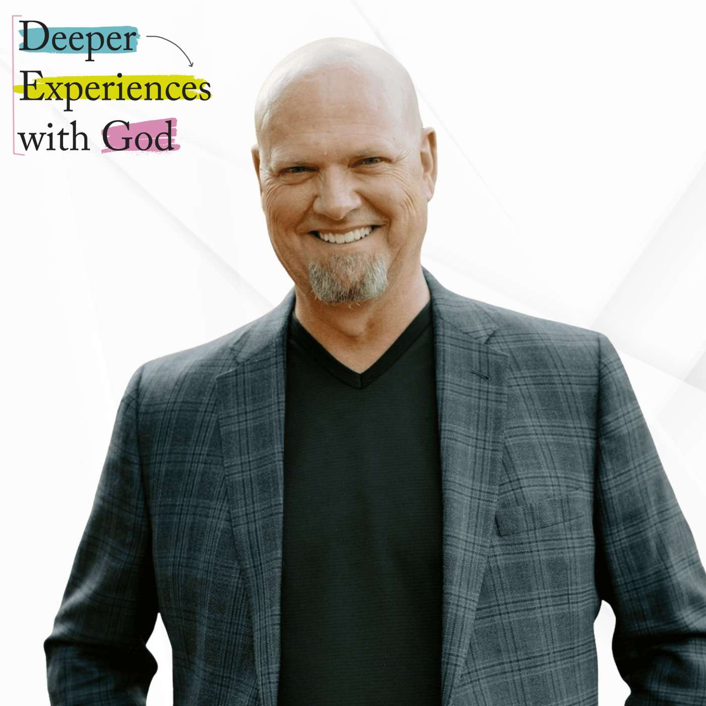 Deeper Experiences with God