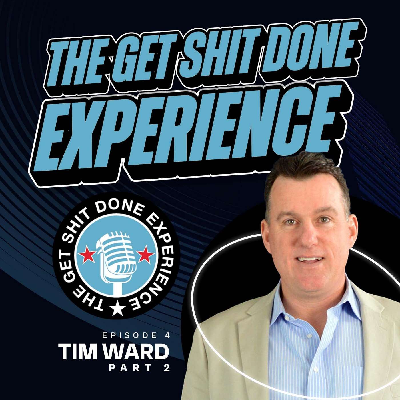 The Get Shit Done Experience