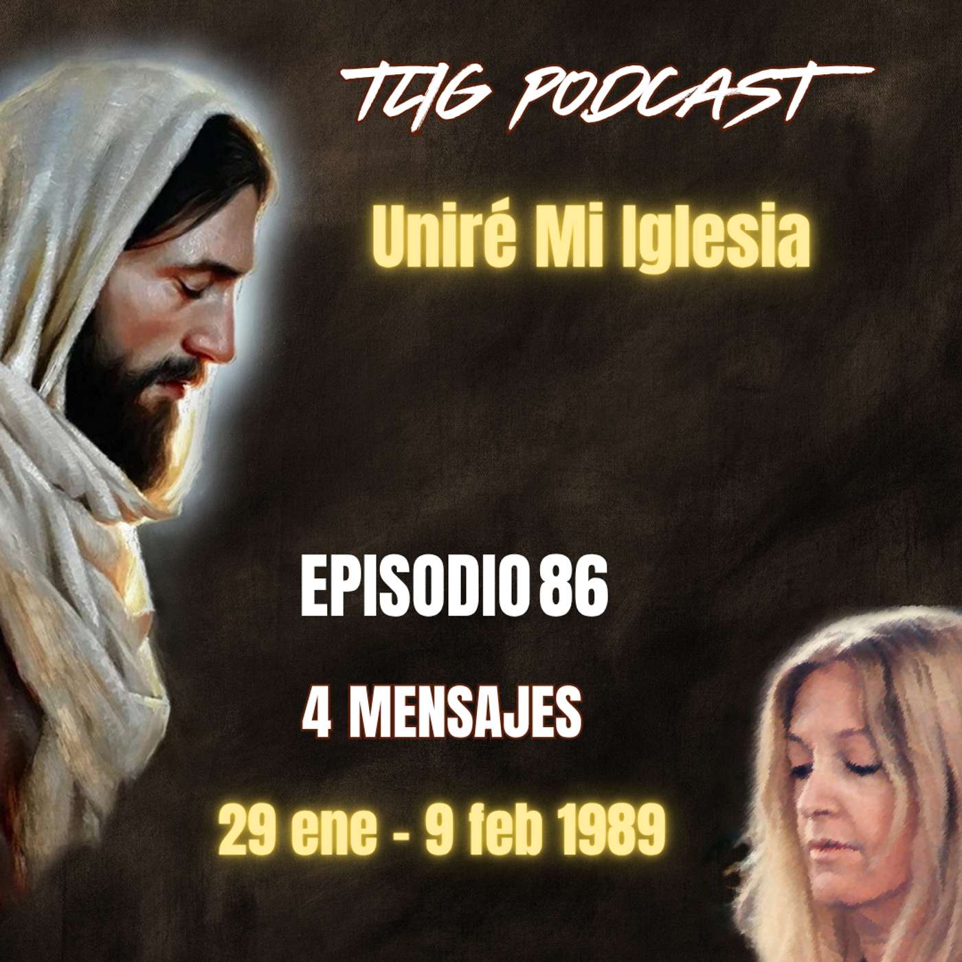Episodio 86: Uniré Mi Iglesia episode artwork