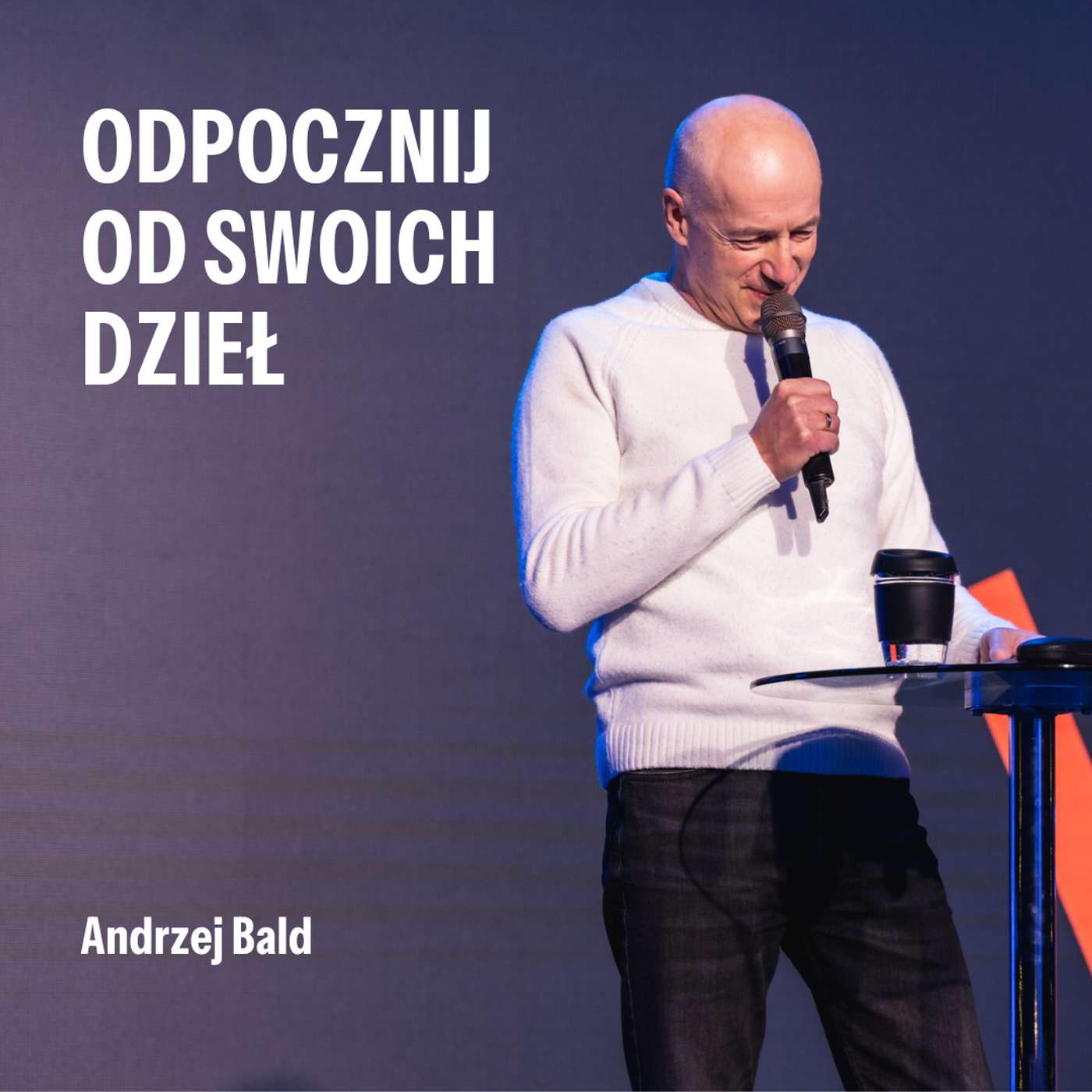 #214: Odpocznij od swoich dzieł – Andrzej Bald | 15.12.2024