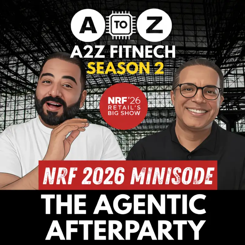 S2 E2: NRF 2026 – The Agentic Afterparty