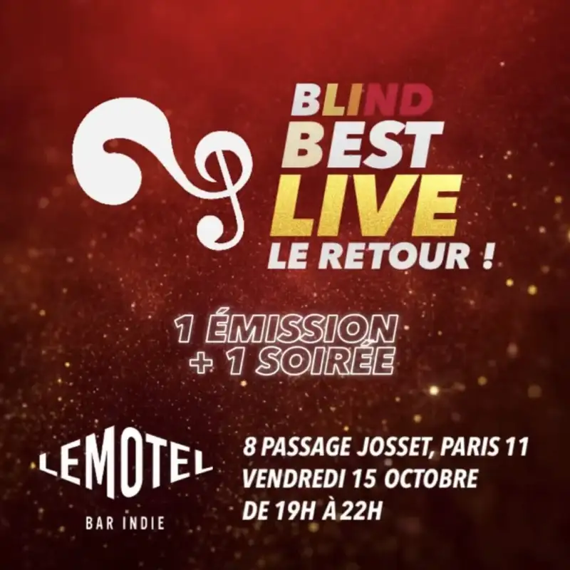 Les soirées Blind Best Live reviennent dès le 15 octobre !
