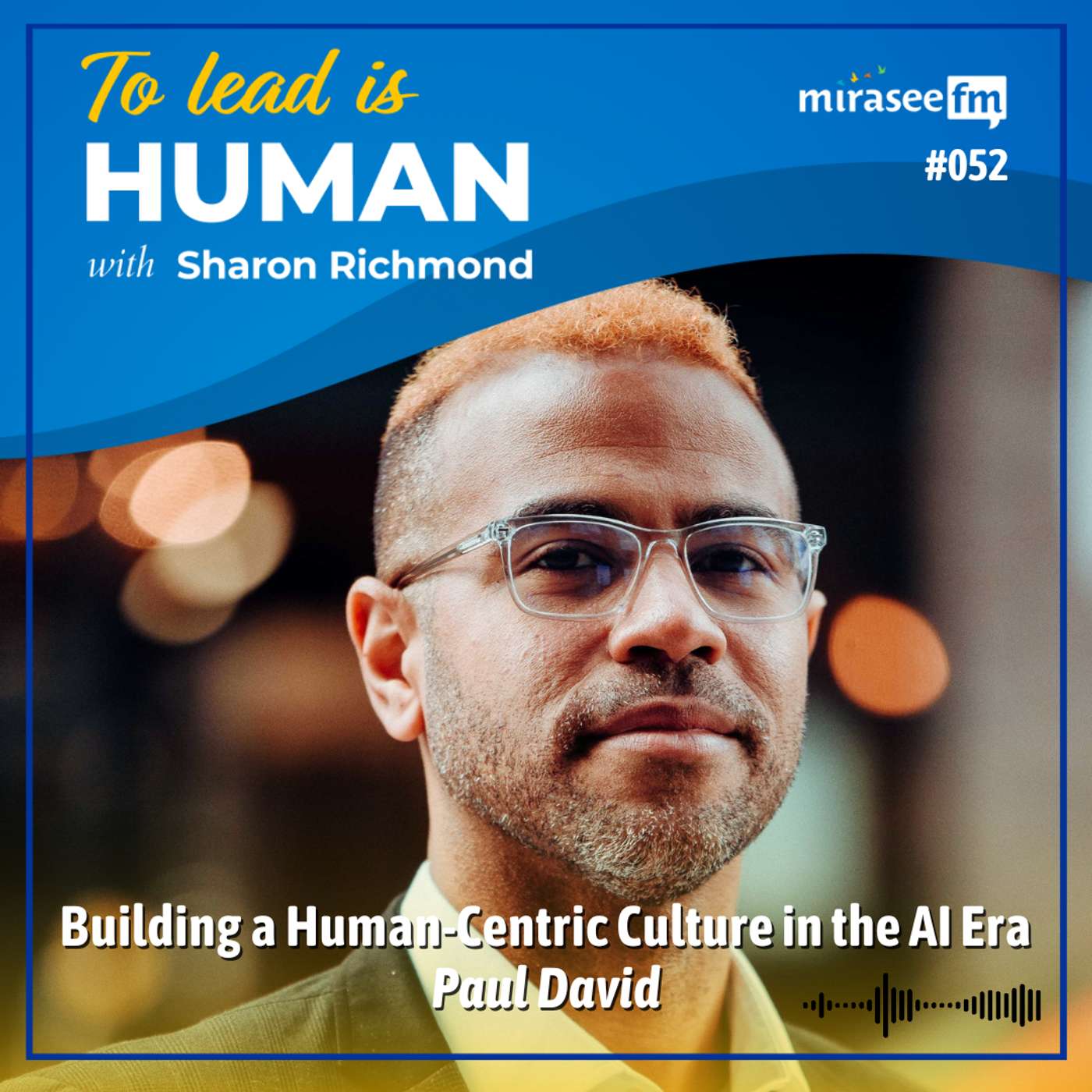 To Lead Is Human