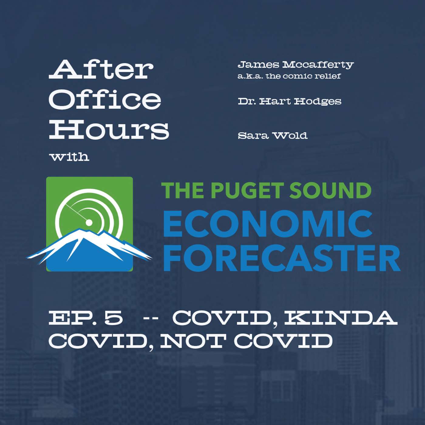 After Office Hours with Puget Sound Economic Forecaster