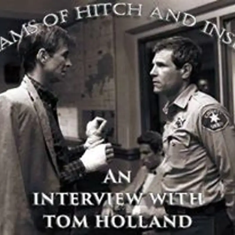 Cinema Beef Presents : Dreams of Hitch and Insects : An Interview With Tom Holland