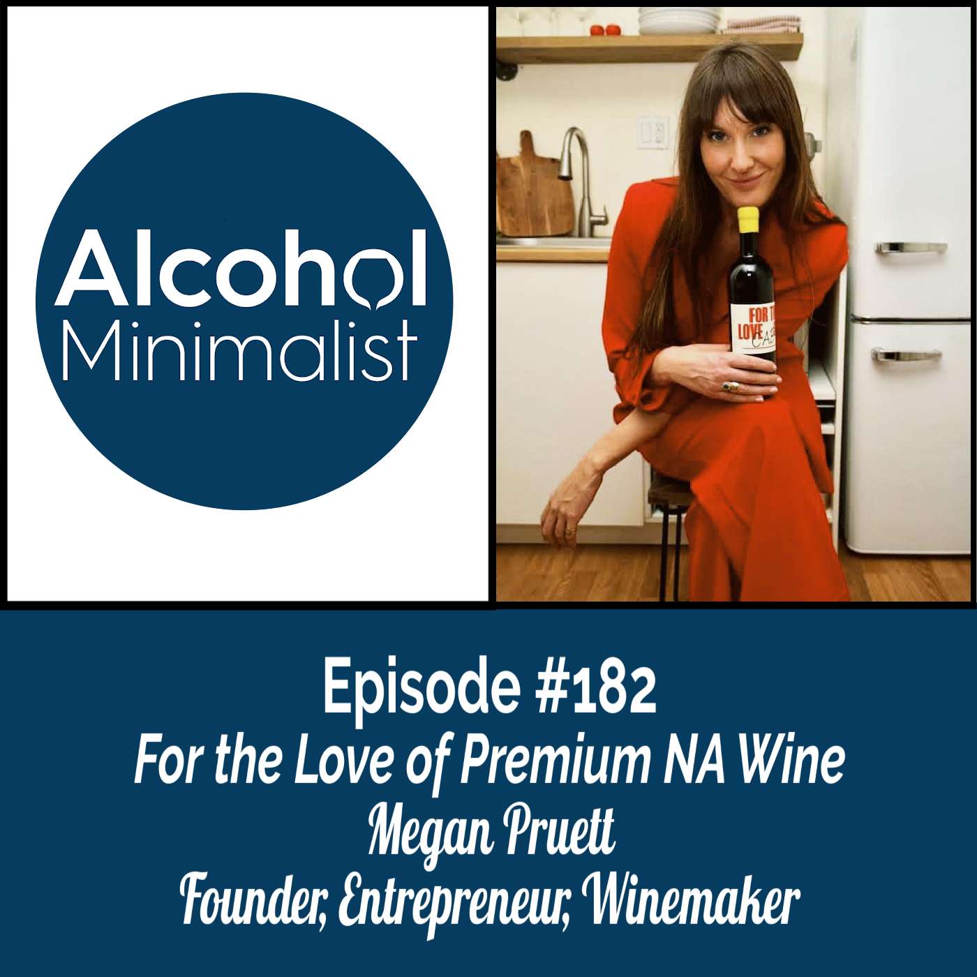 For the Love Of Premium NA Wine with Megan Pruett episode artwork