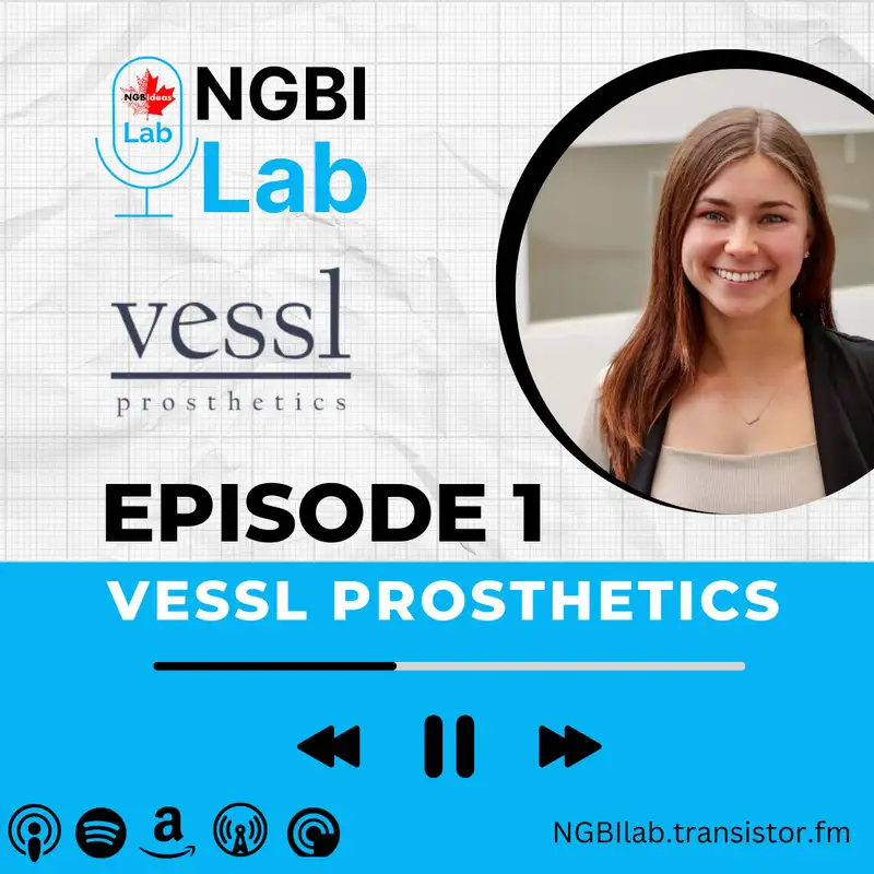 S1.E1: Vessl Prosthetics