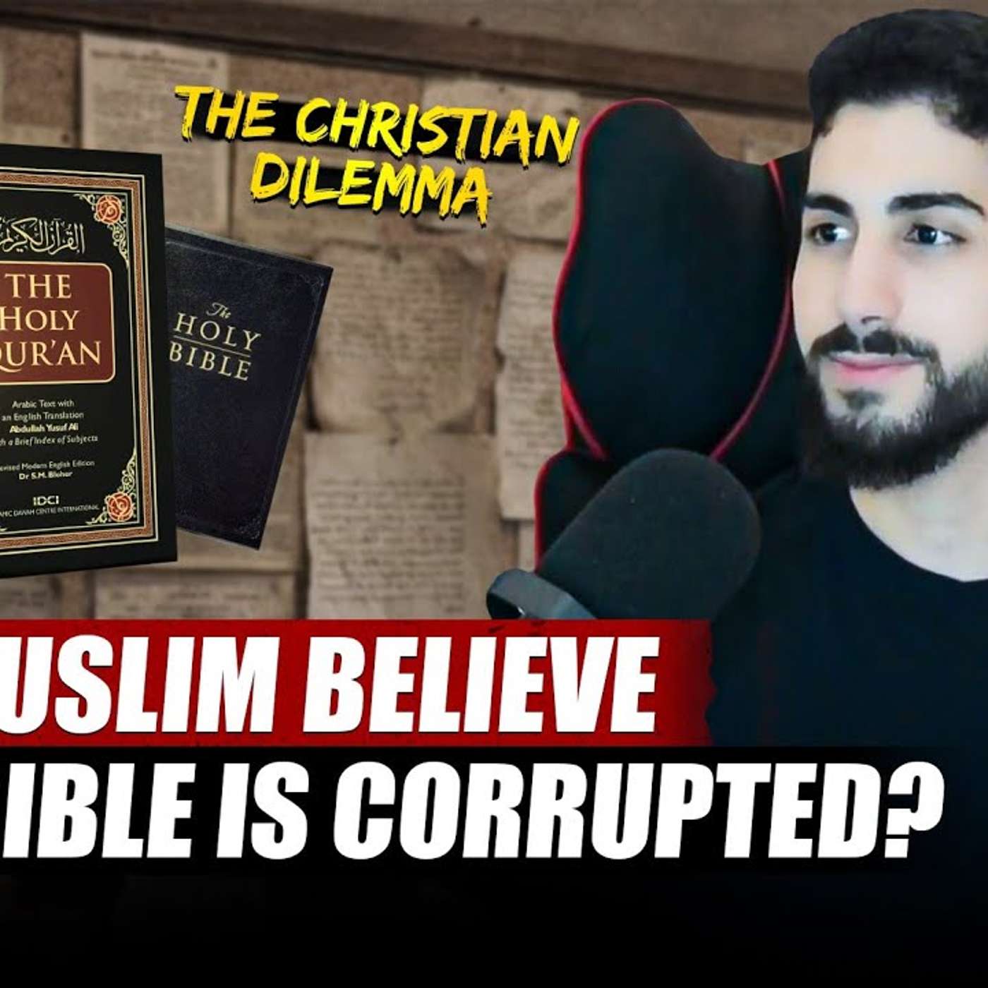 The Christian Dilemma: Do Muslims Believe The Bible Is Corrupted? Muhammed Ali