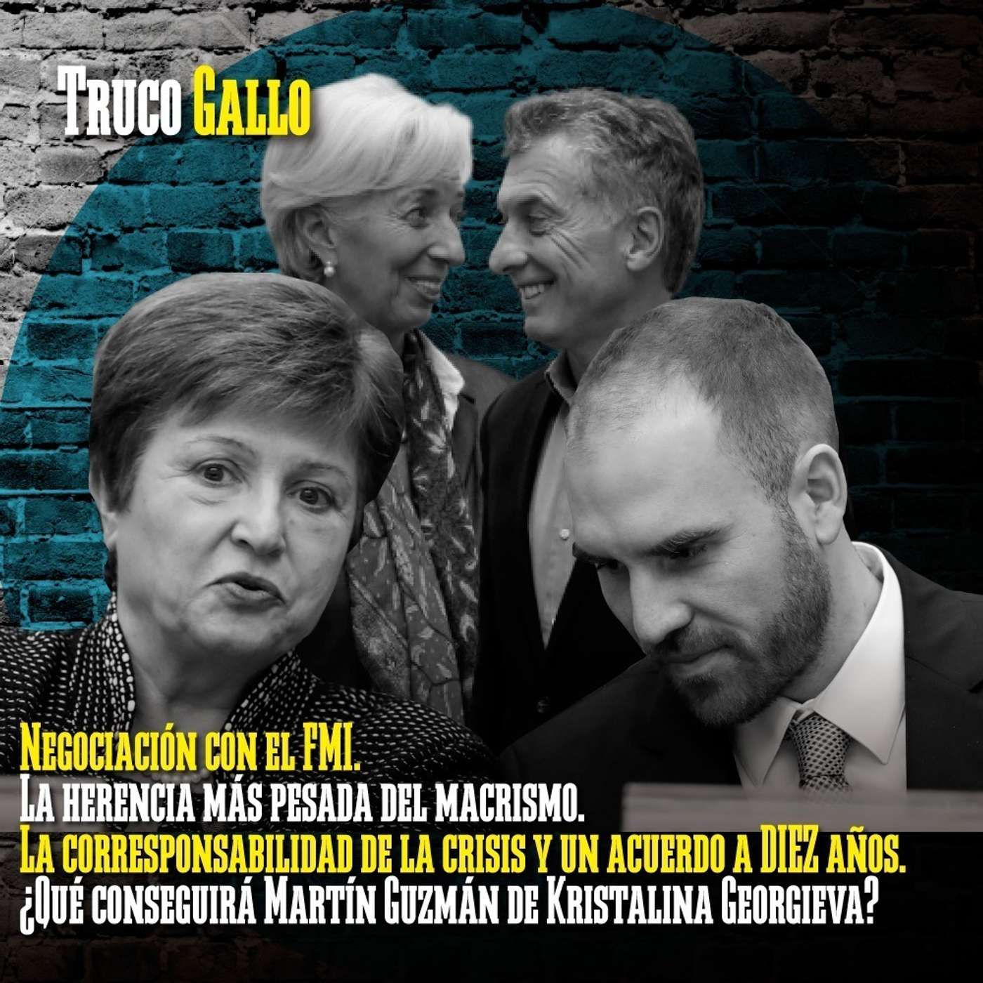 Negociación con el FMI. La herencia más pesada del macrismo. episode artwork