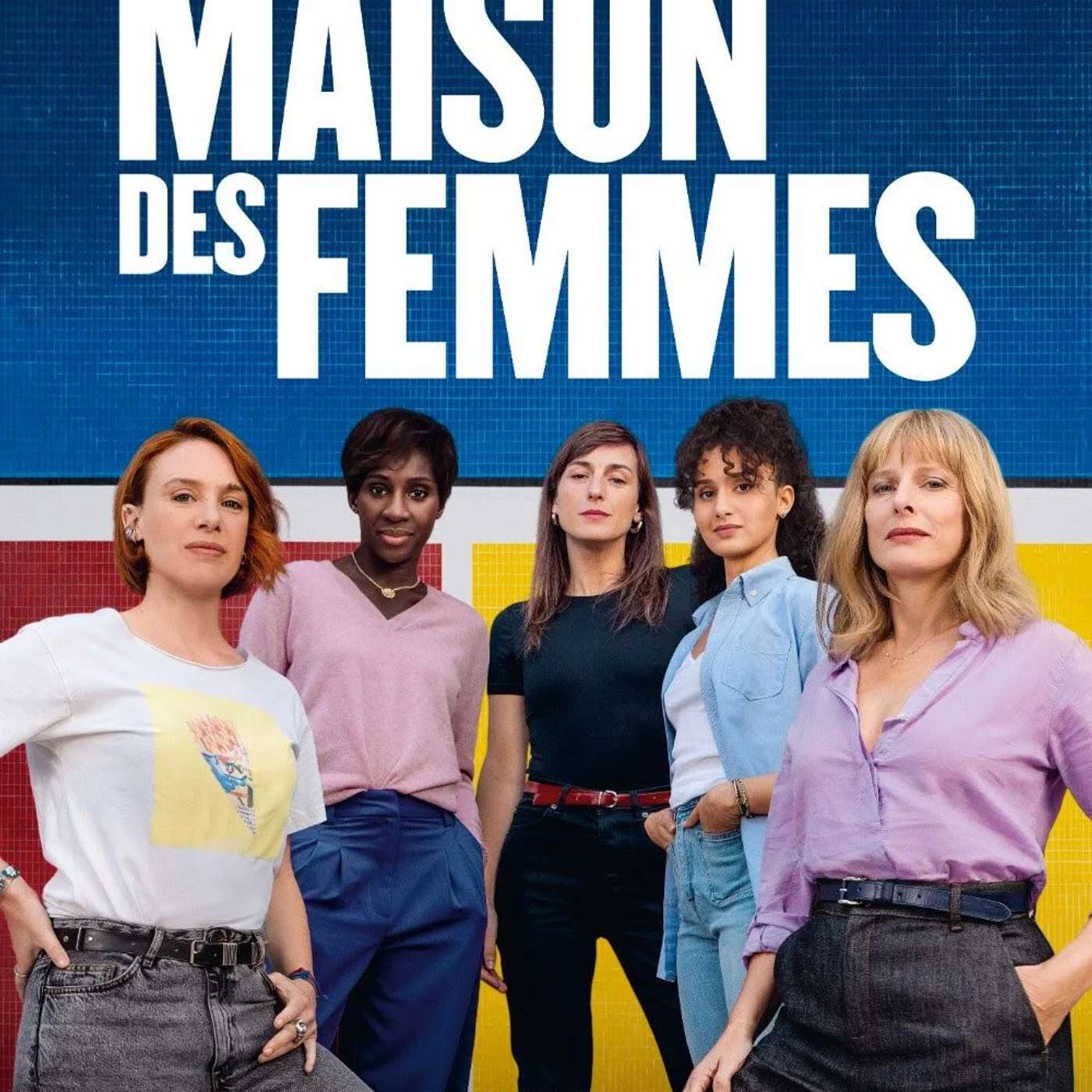 La Maison des femmes film  réalisé par Mélisa Godet  (2025) episode artwork