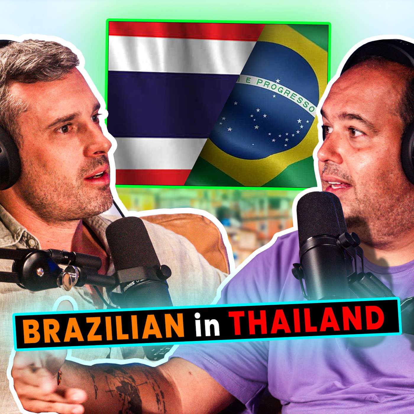 Living the Dream: How a Brazilian Expat Found the Perfect Life in Thailand || GAUDIO (E103)