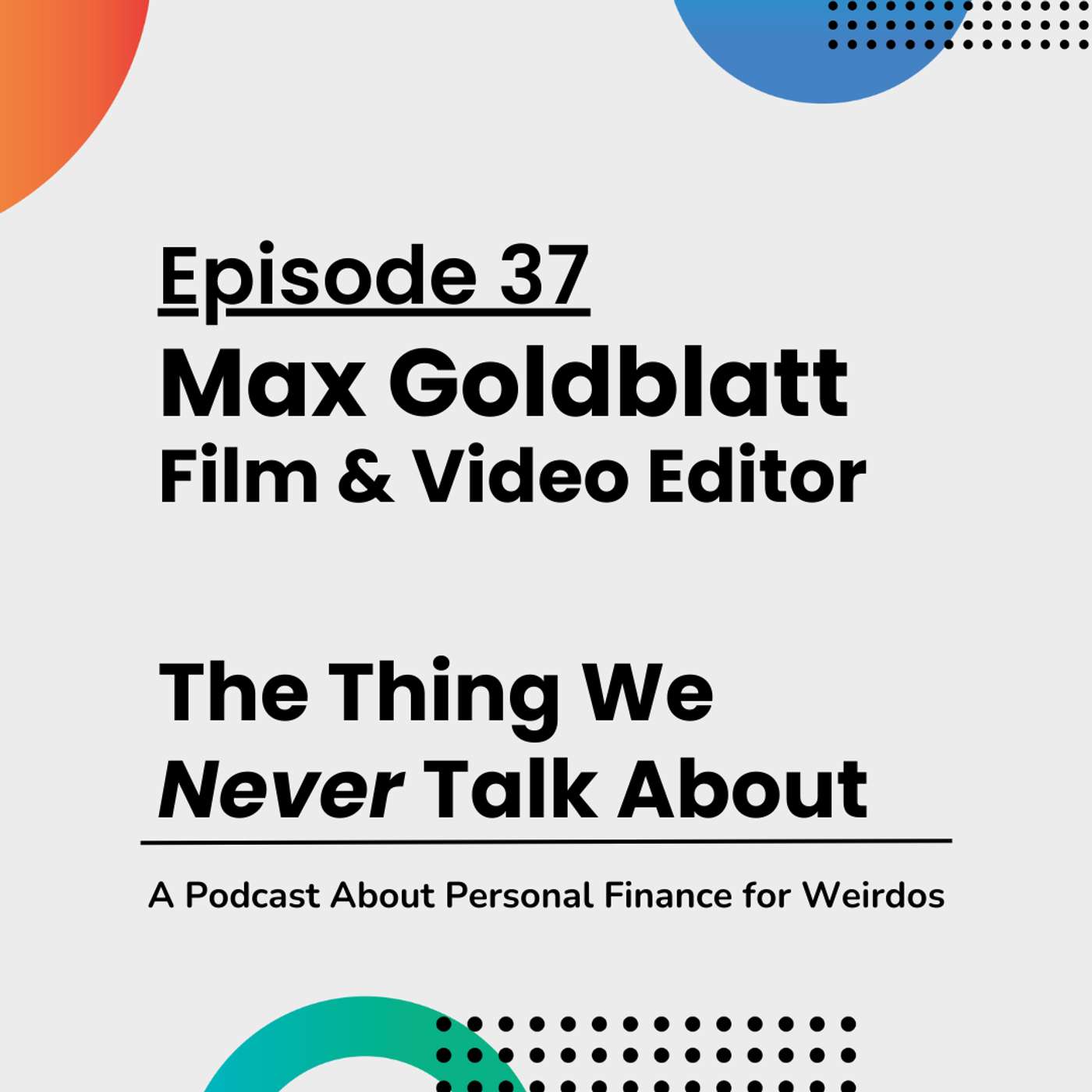 The Thing We Never Talk About