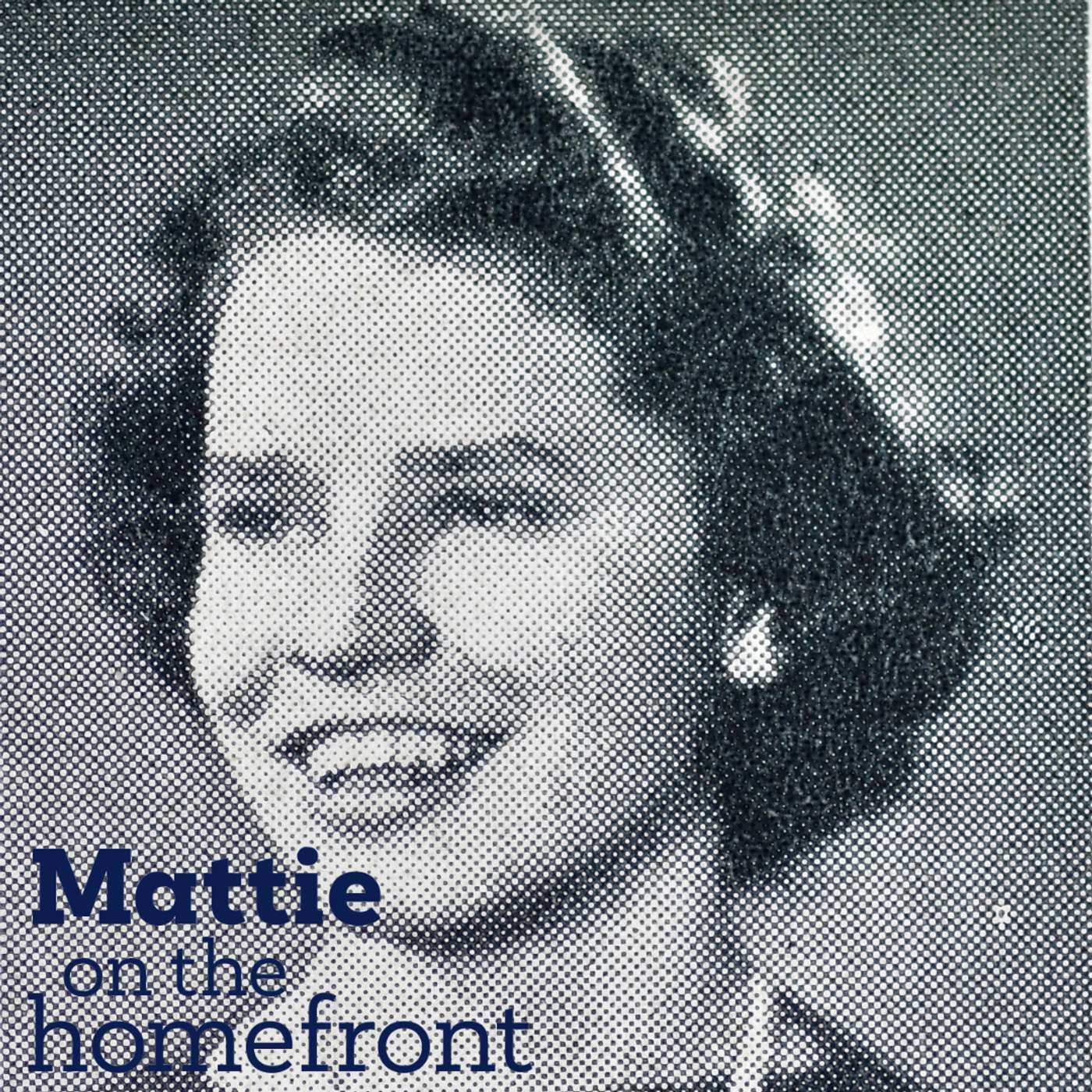 Mattie On The Homefront