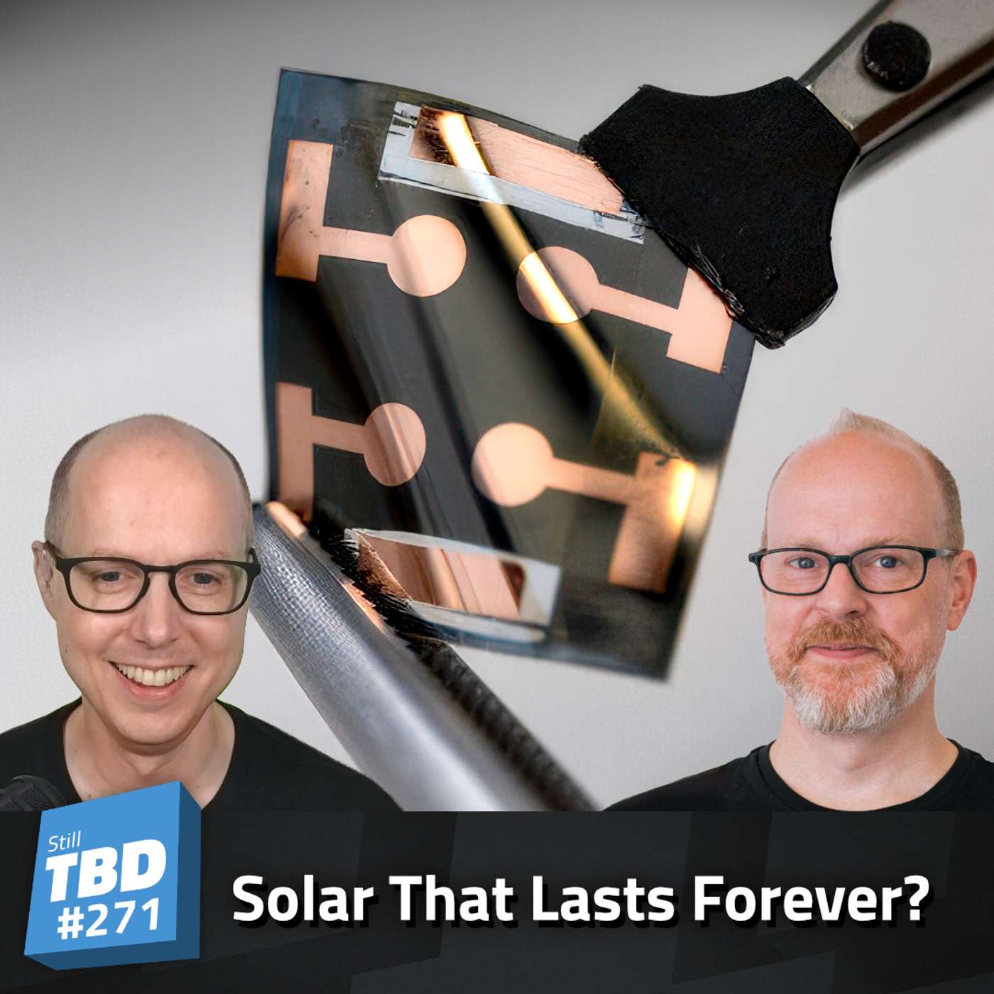 271: Self-Repairing Solar Panels 271: Self-Repairing Solar Panels