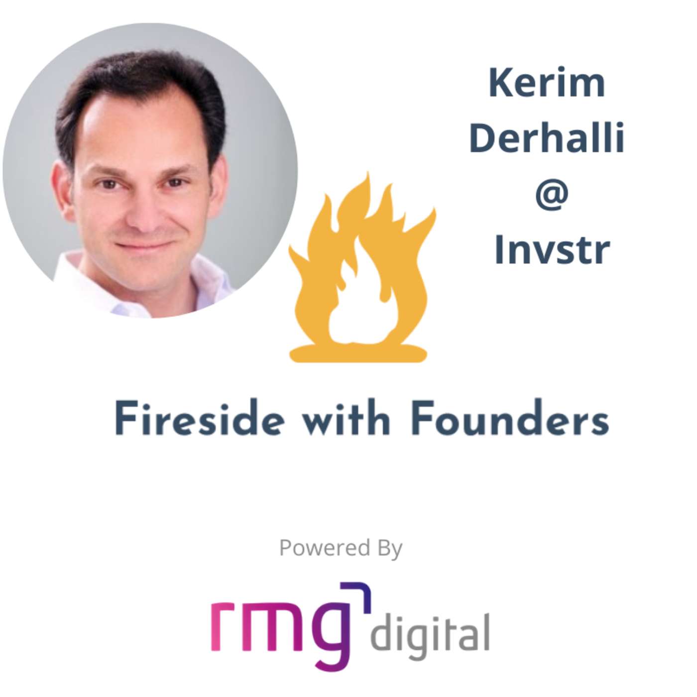 Fireside with Founders & Leaders