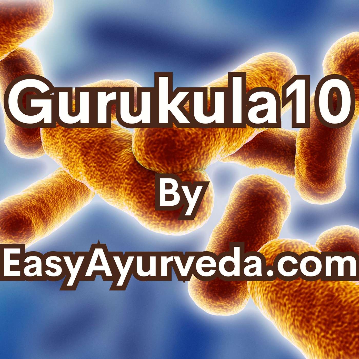 GURUKULA 10: Clinical Uses of Krimi Chikitsa | Bedwetting | Cravings - A Sign of Worm Infestation? episode artwork